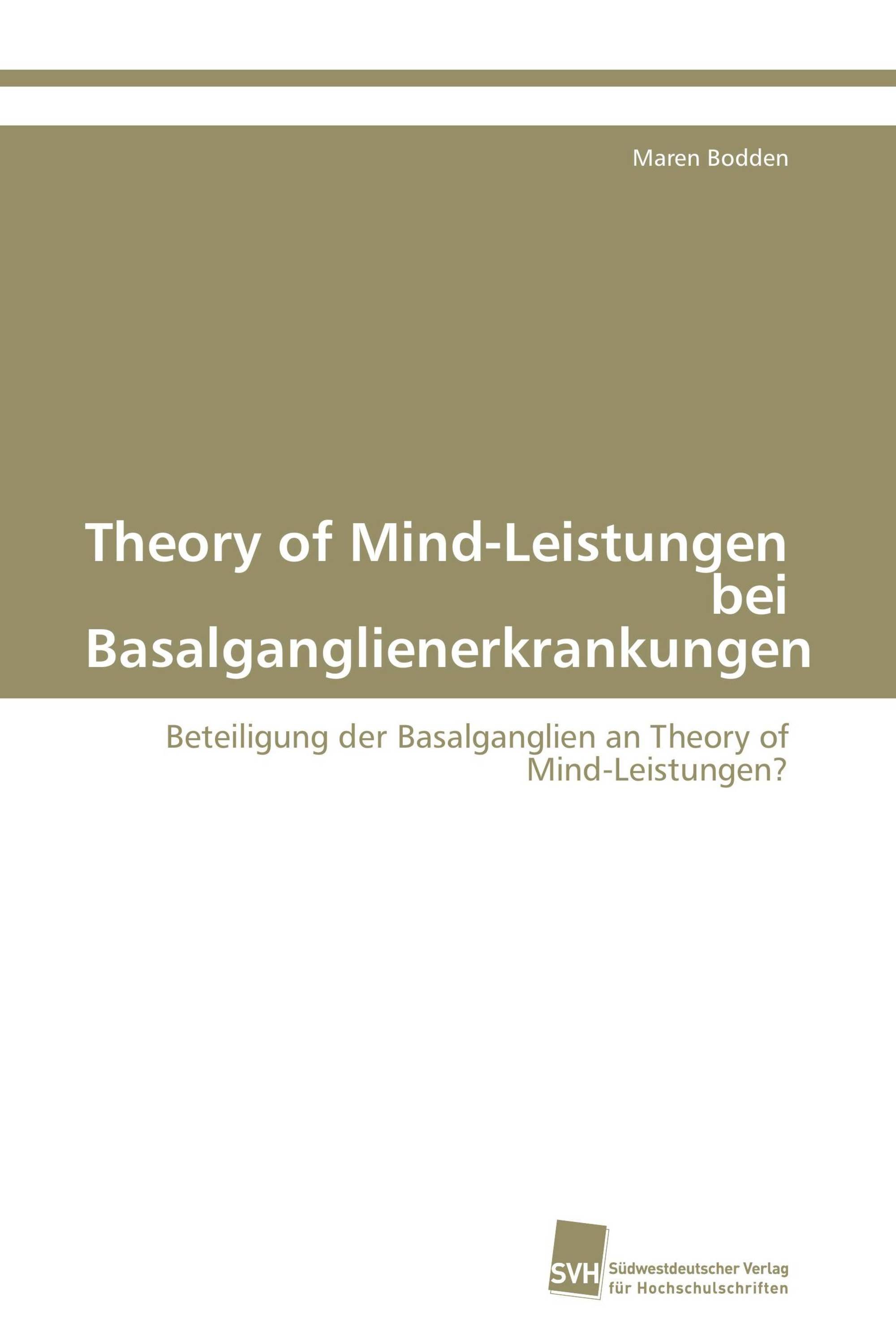 Theory of Mind-Leistungen bei Basalganglienerkrankungen