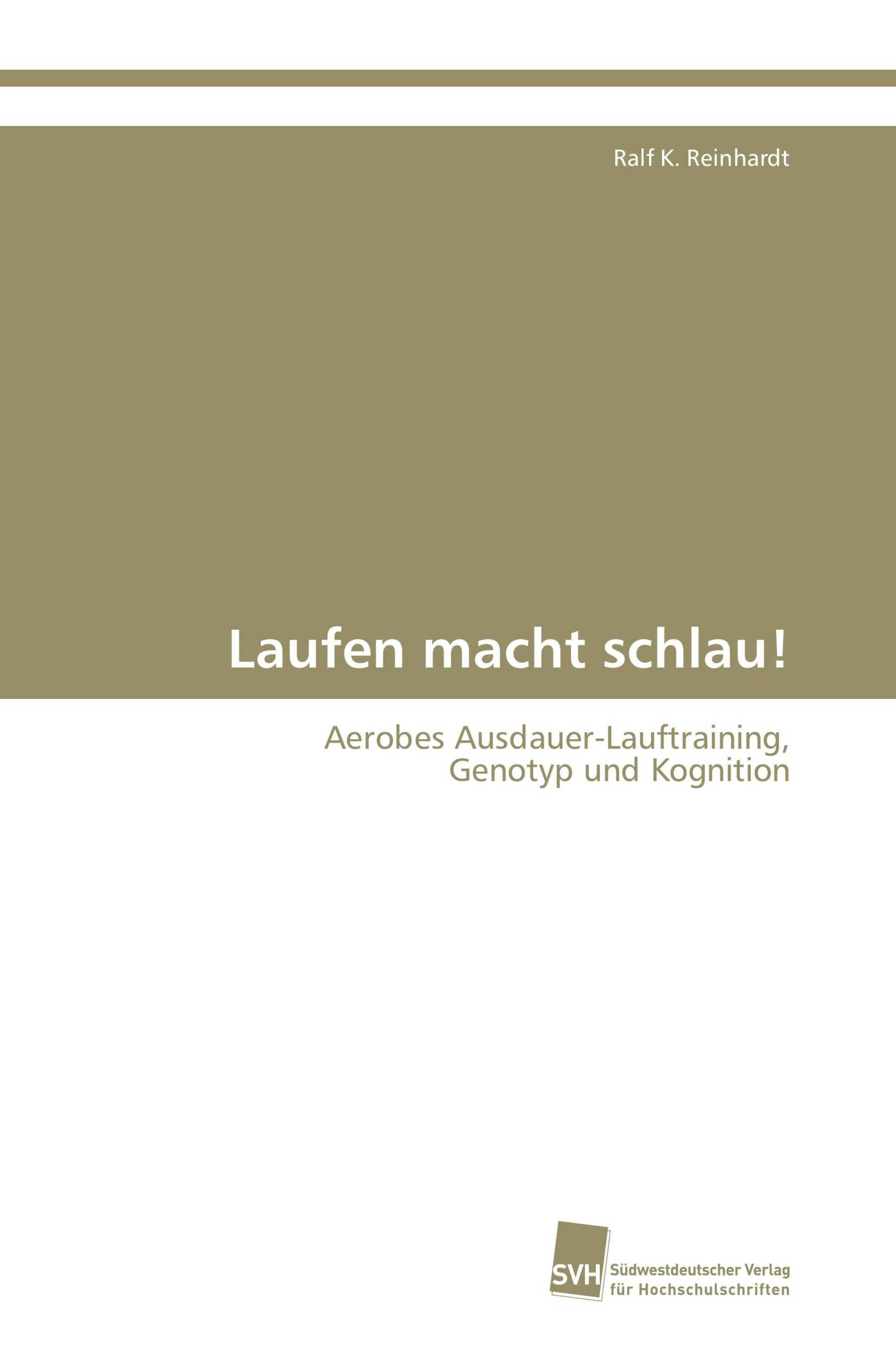 Laufen macht schlau!