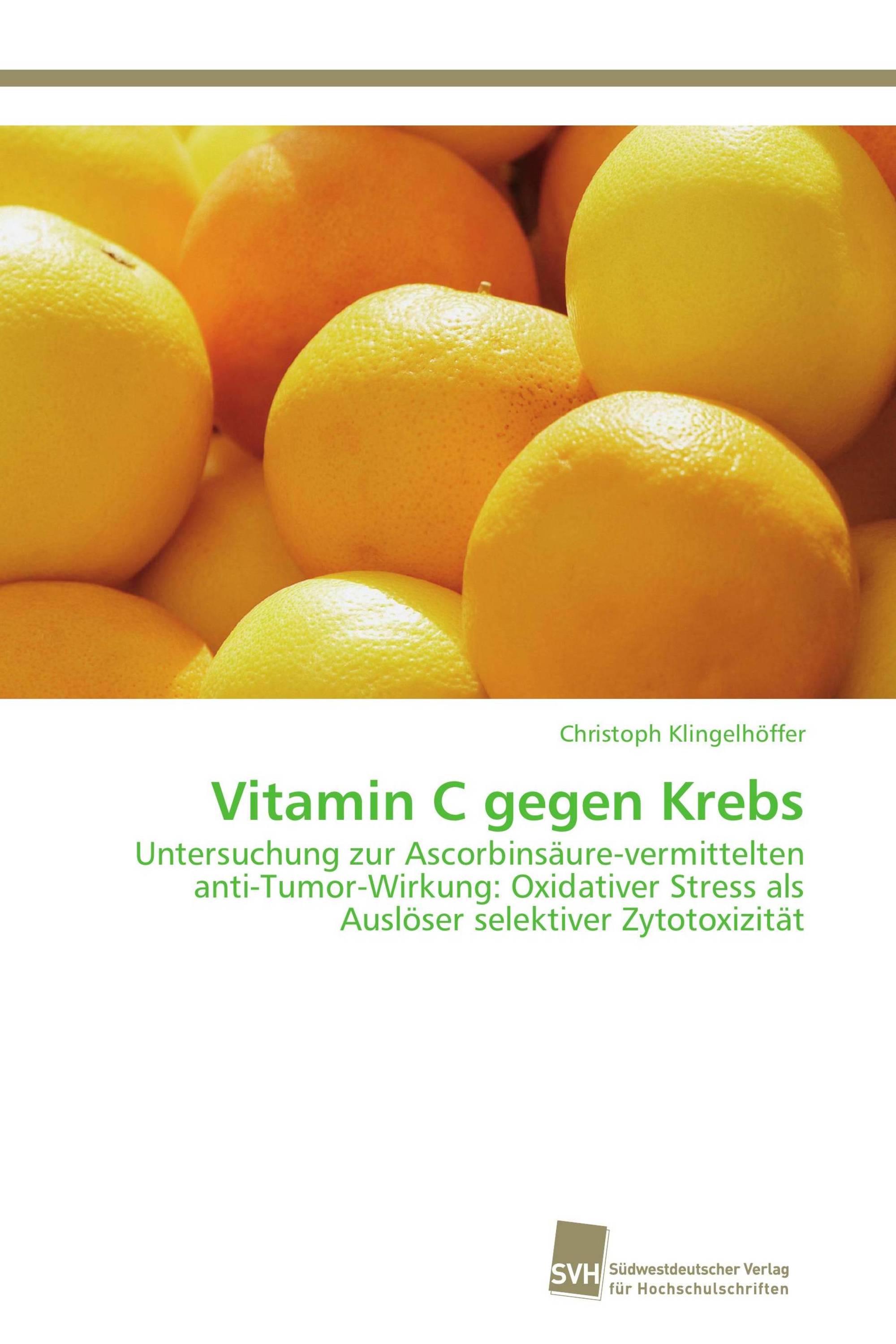 Vitamin C gegen Krebs