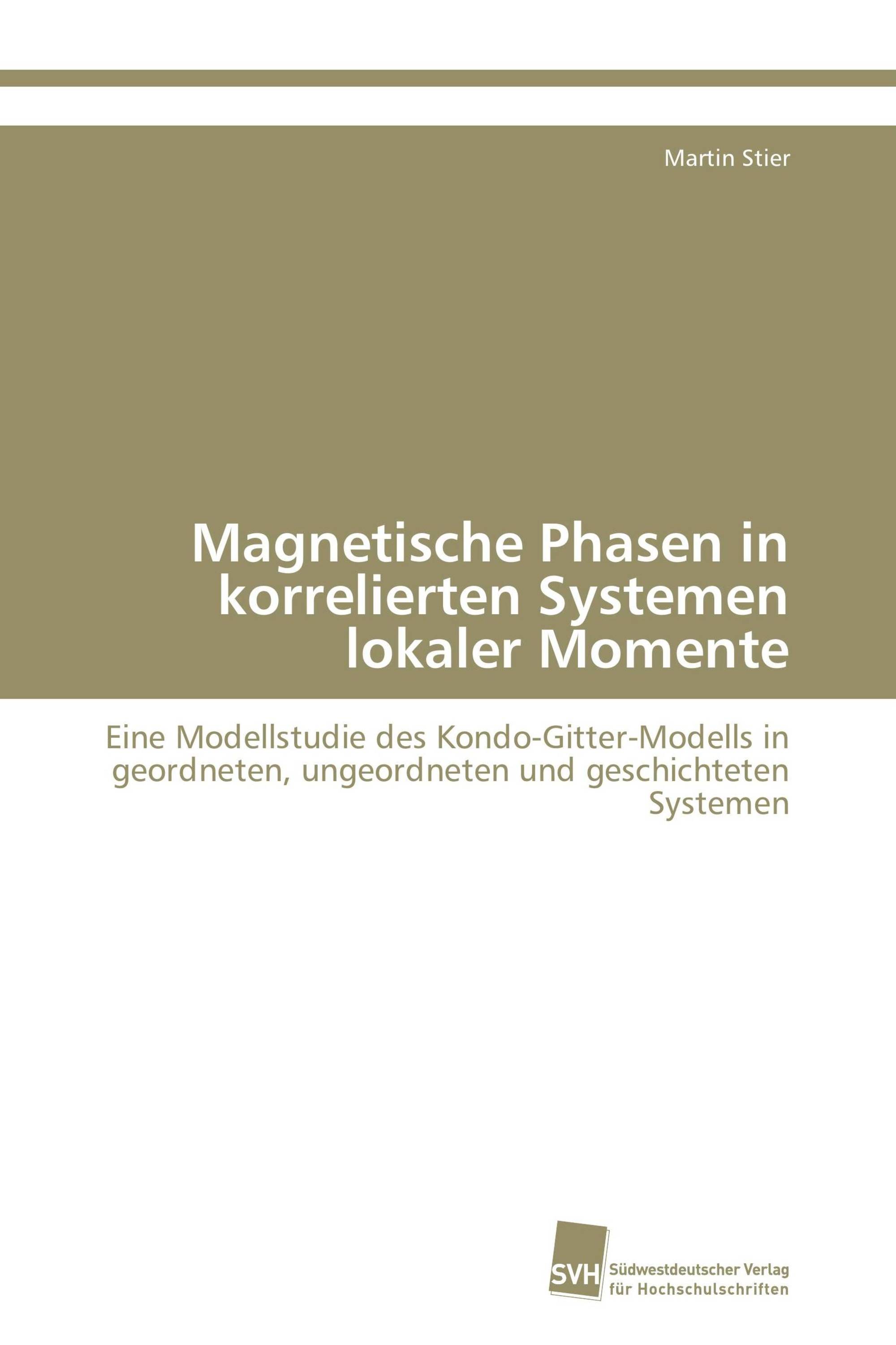 Magnetische Phasen in korrelierten Systemen lokaler Momente