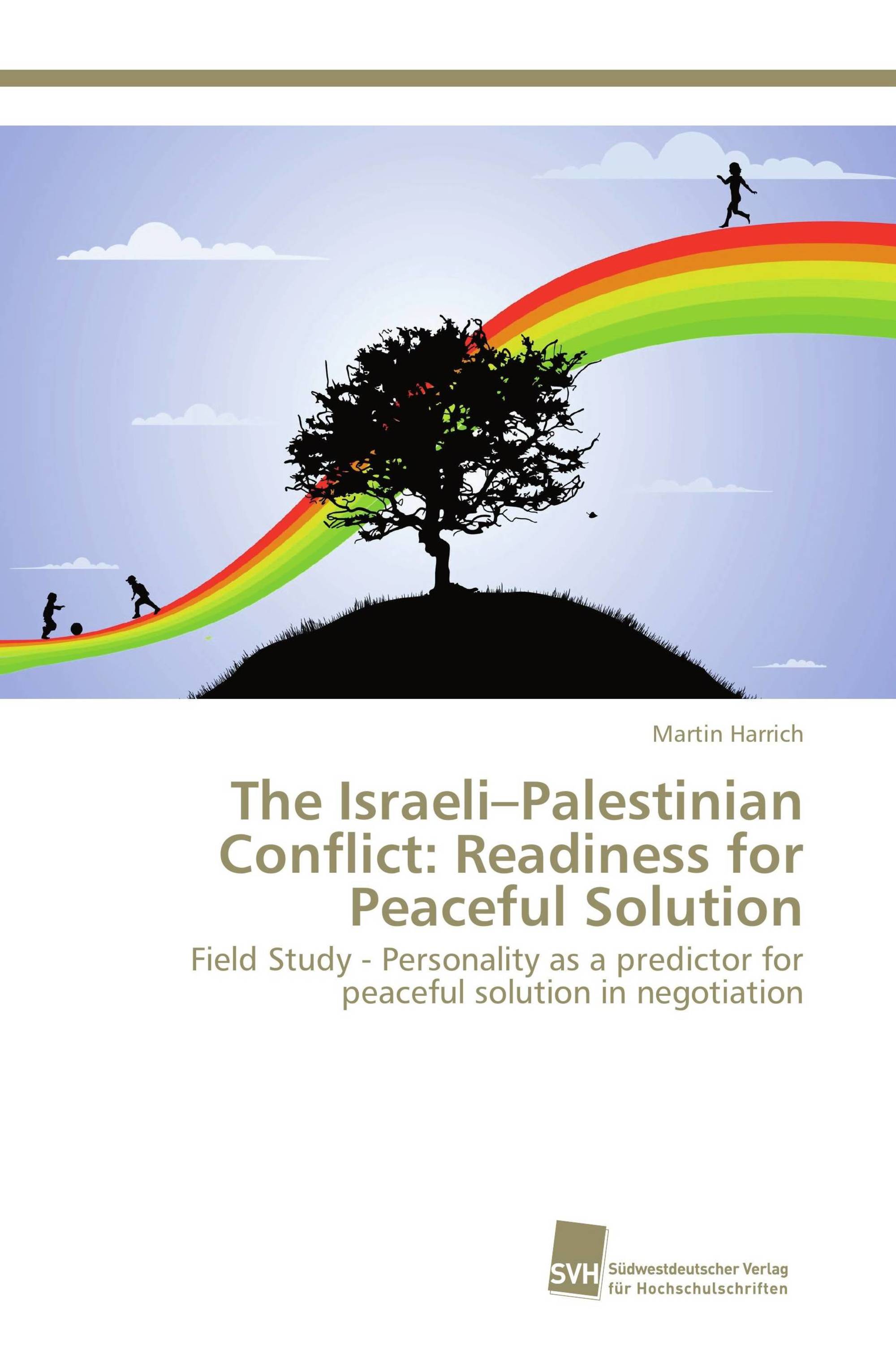 The Israeli–Palestinian Conflict: Readiness for Peaceful Solution