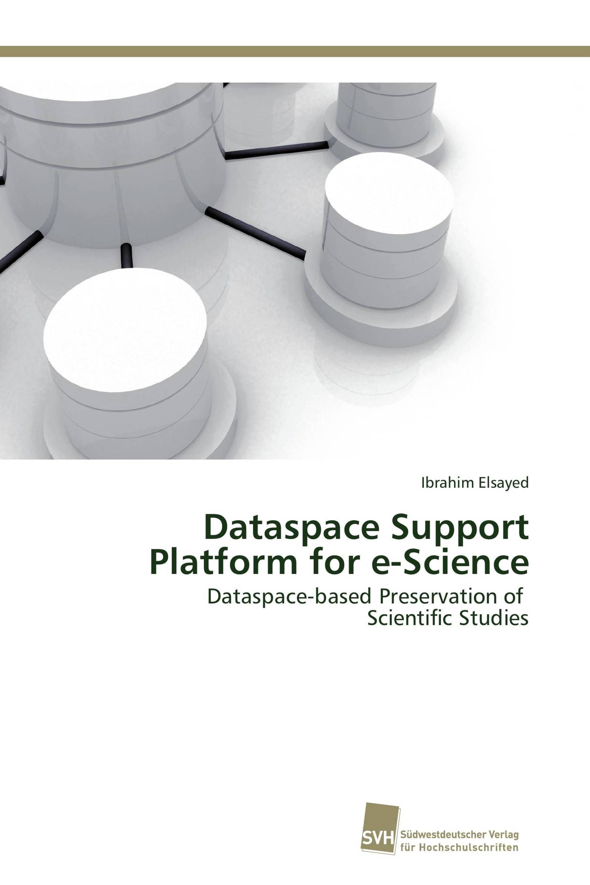 Dataspace Support Platform for e-Science