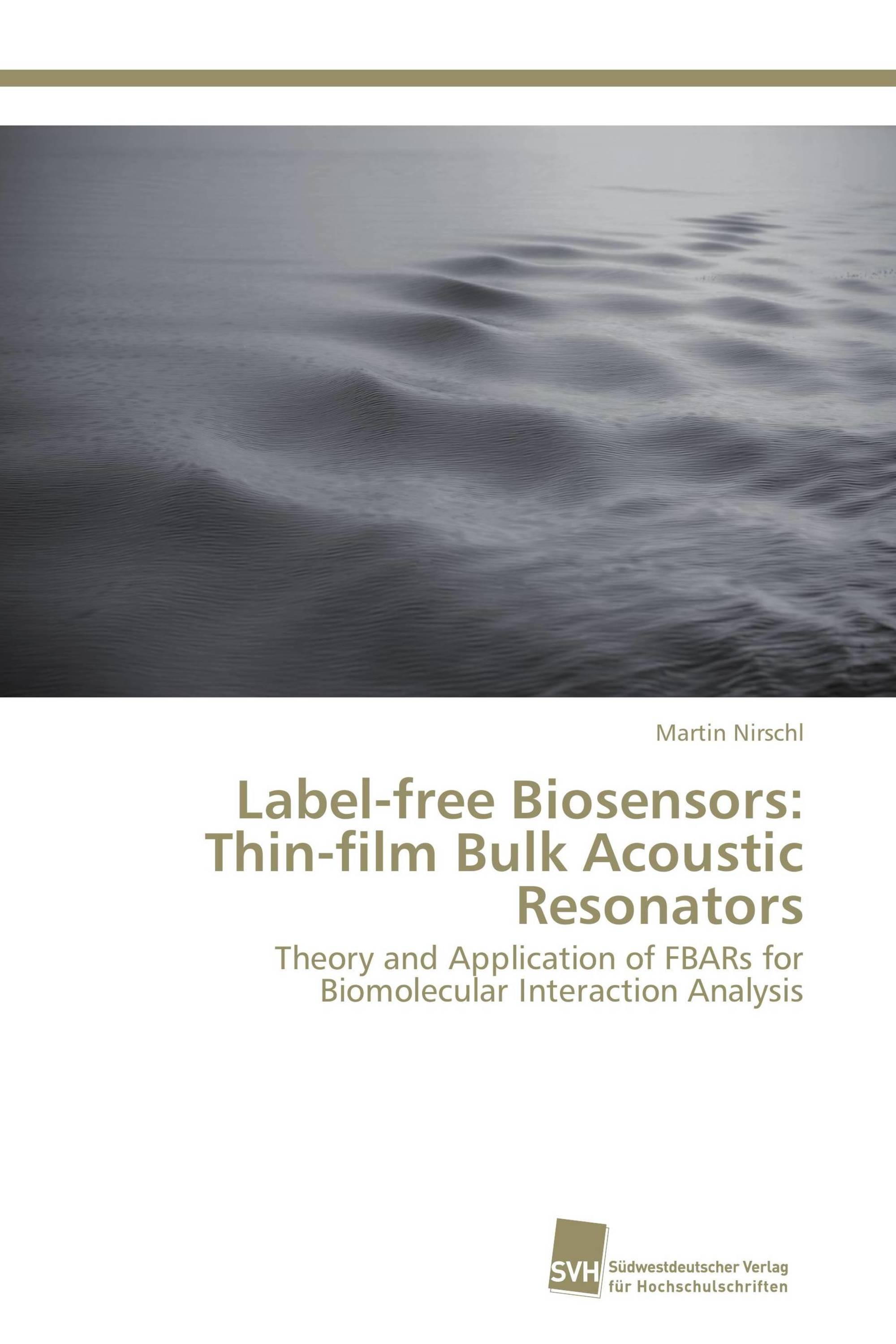 Label-free Biosensors: Thin-film Bulk Acoustic Resonators