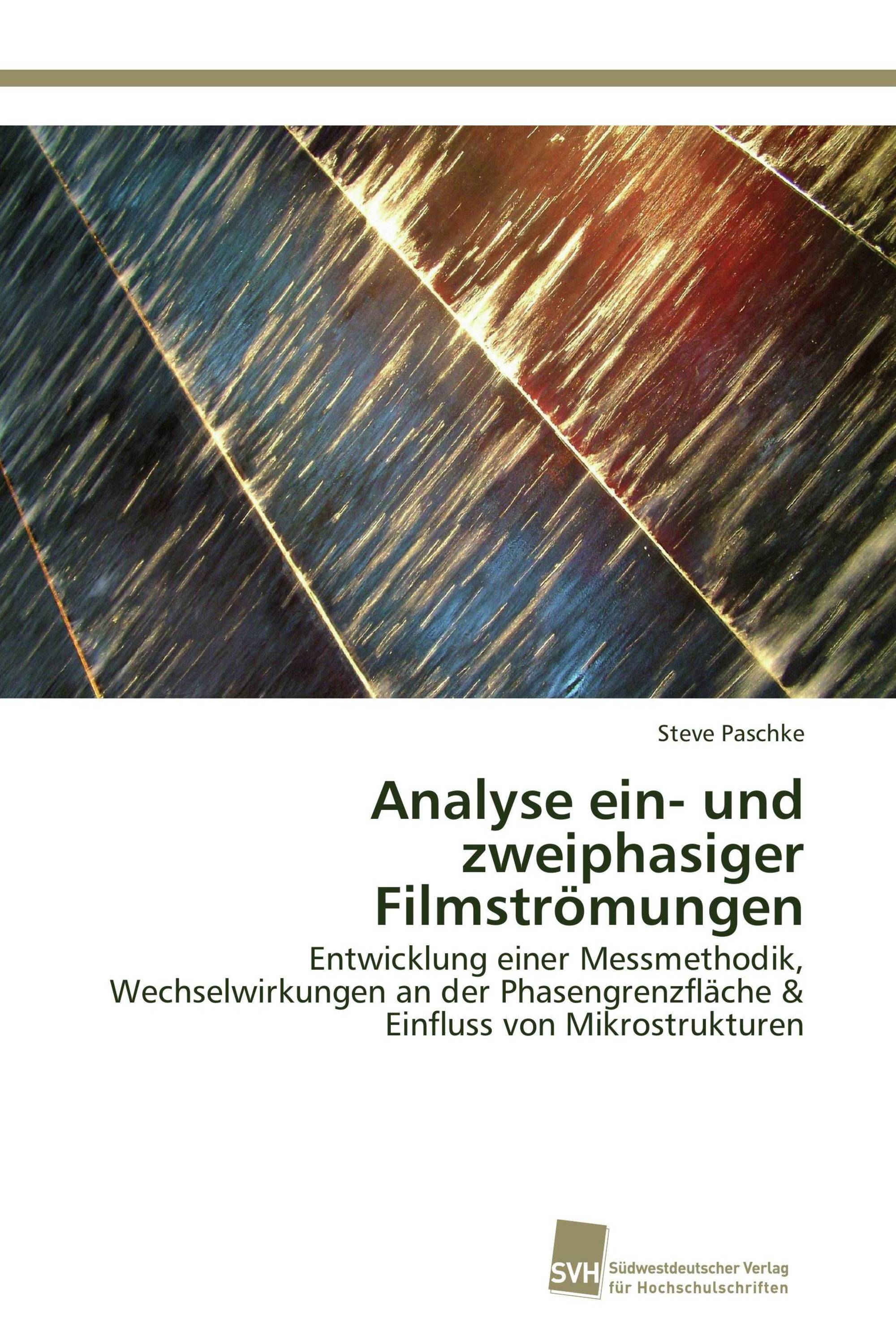 Analyse ein- und zweiphasiger Filmströmungen