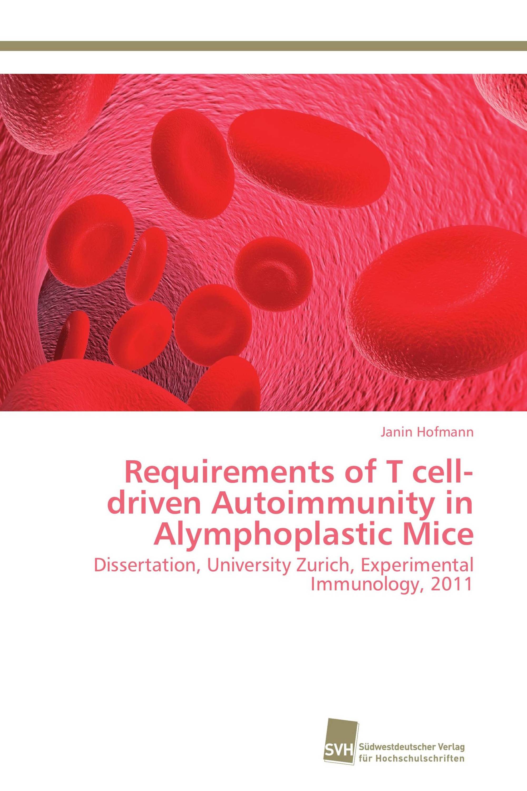 Requirements of T cell-driven Autoimmunity in Alymphoplastic Mice