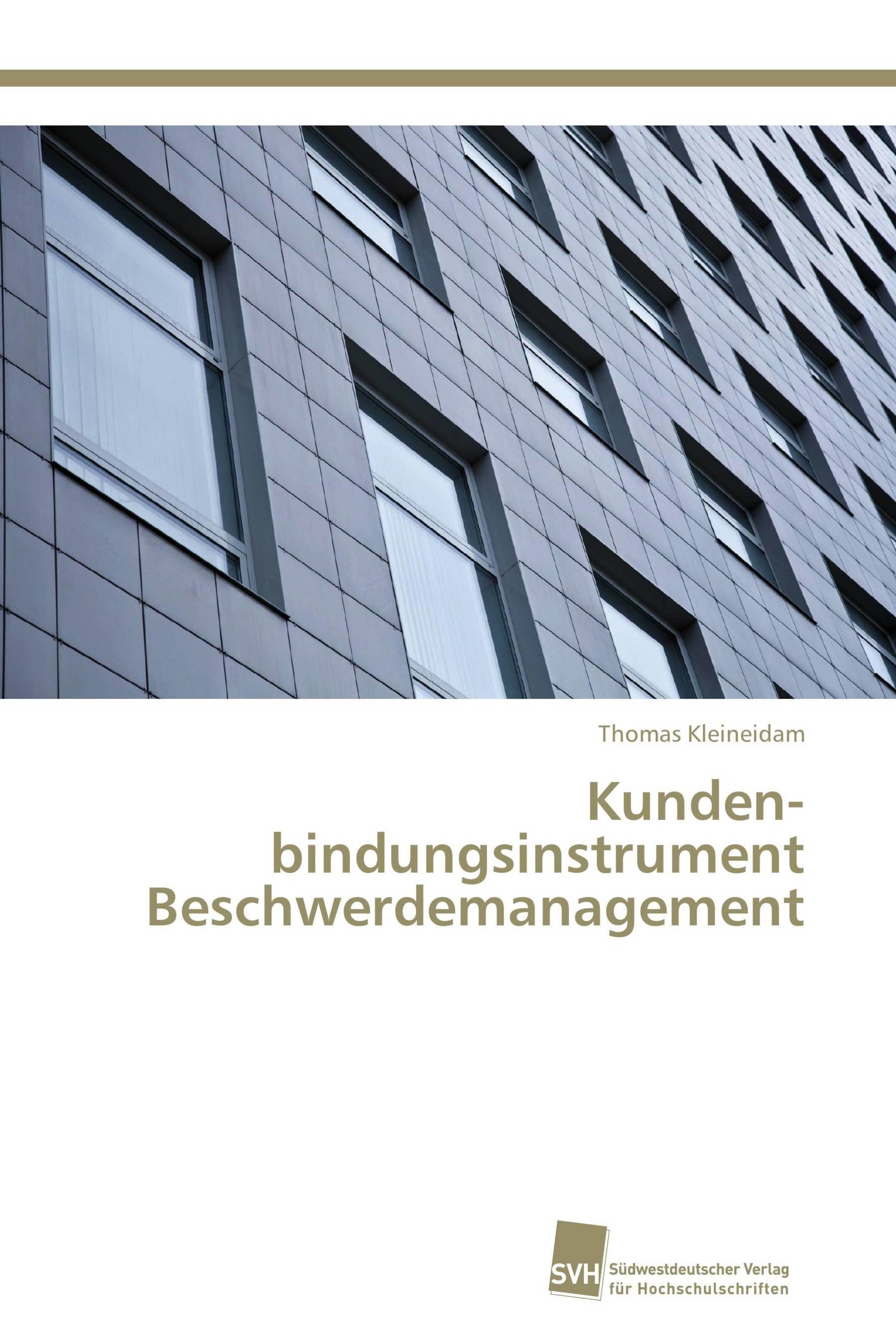 Kunden­bindungsinstrument Beschwerdemanagement