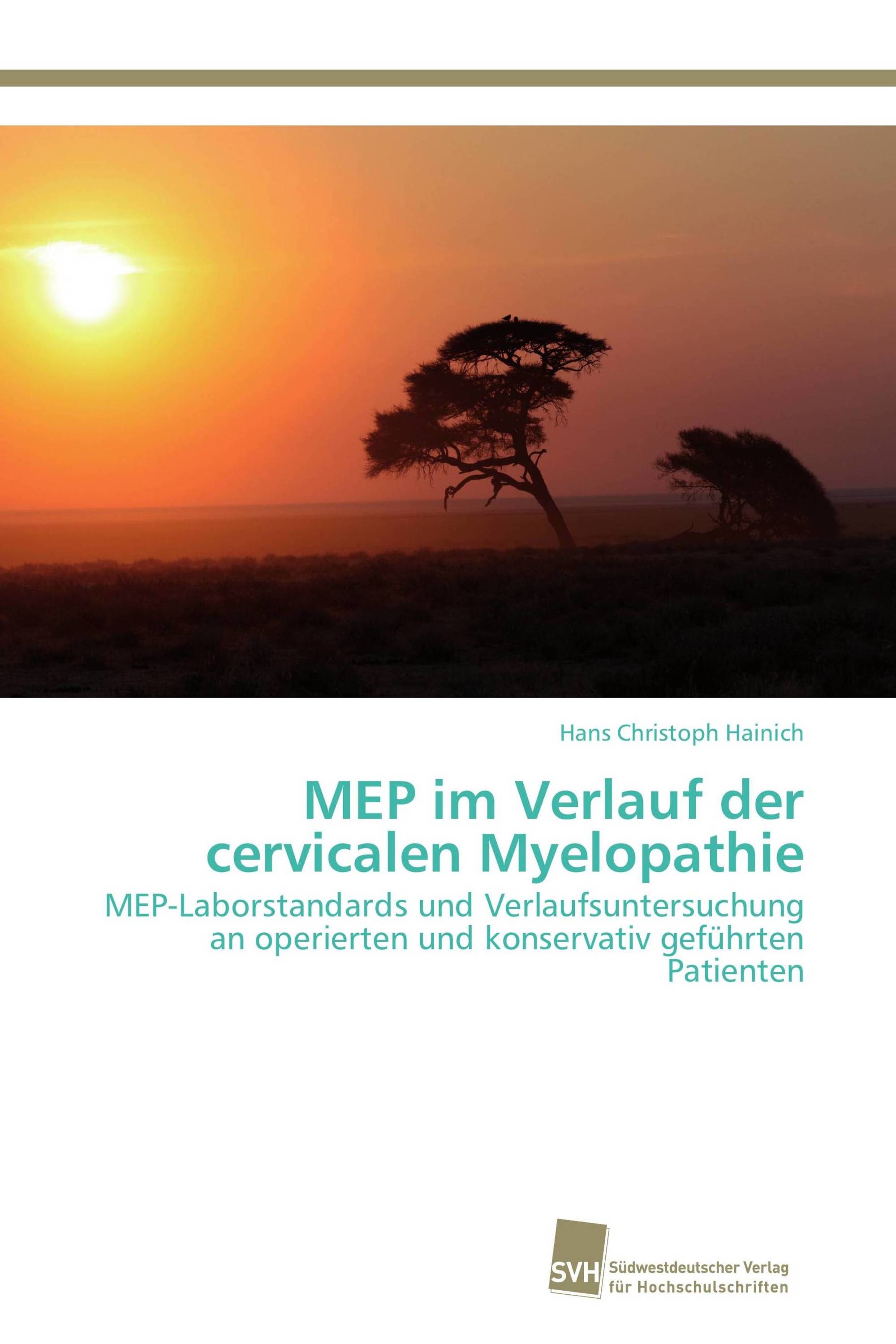 MEP im Verlauf der cervicalen Myelopathie