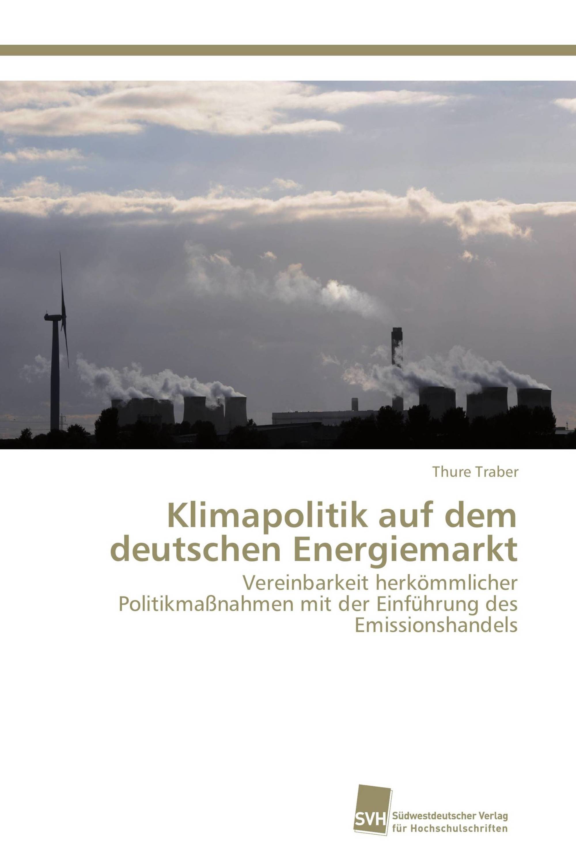 Klimapolitik auf dem deutschen Energiemarkt