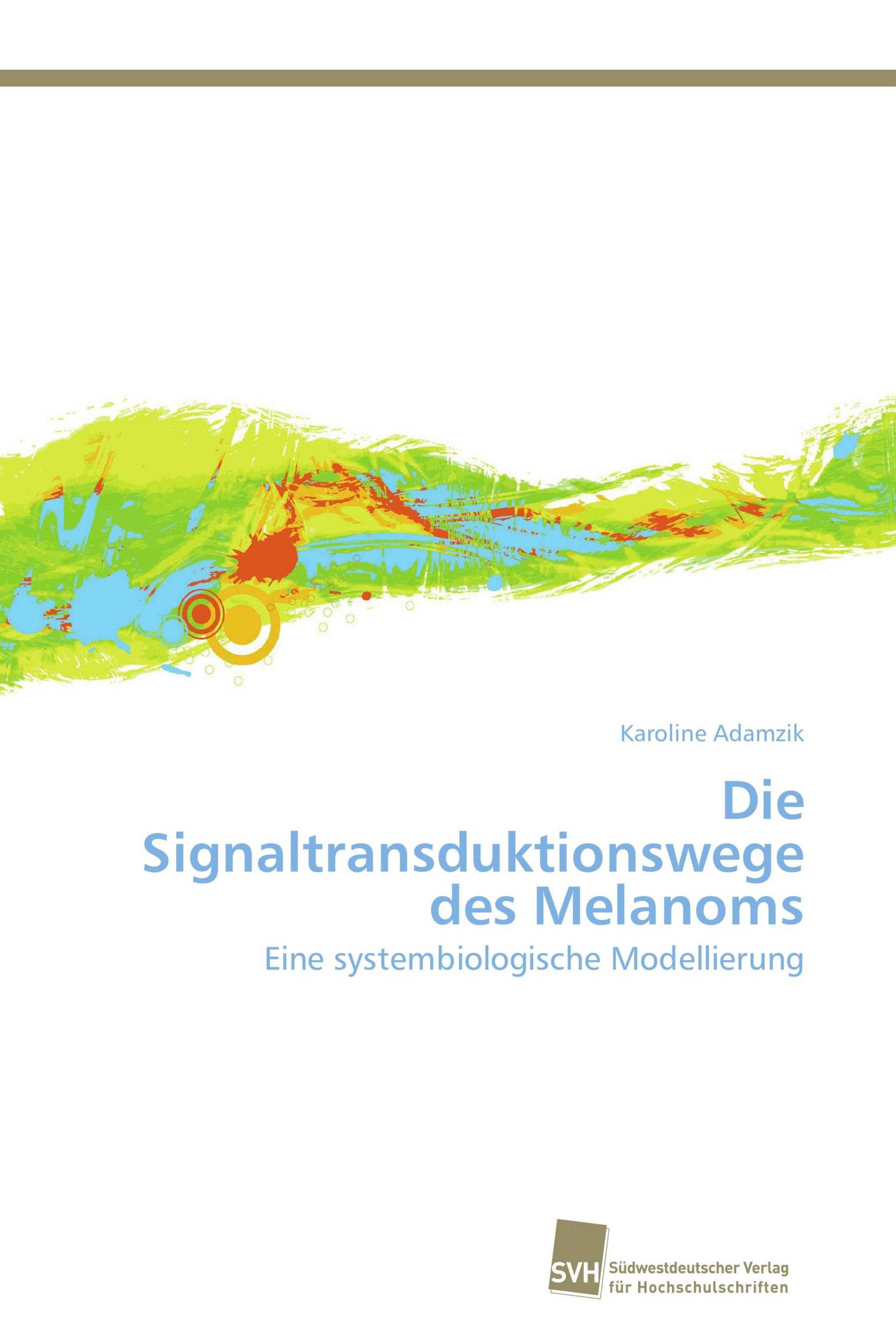 Die Signaltransduktionswege des Melanoms