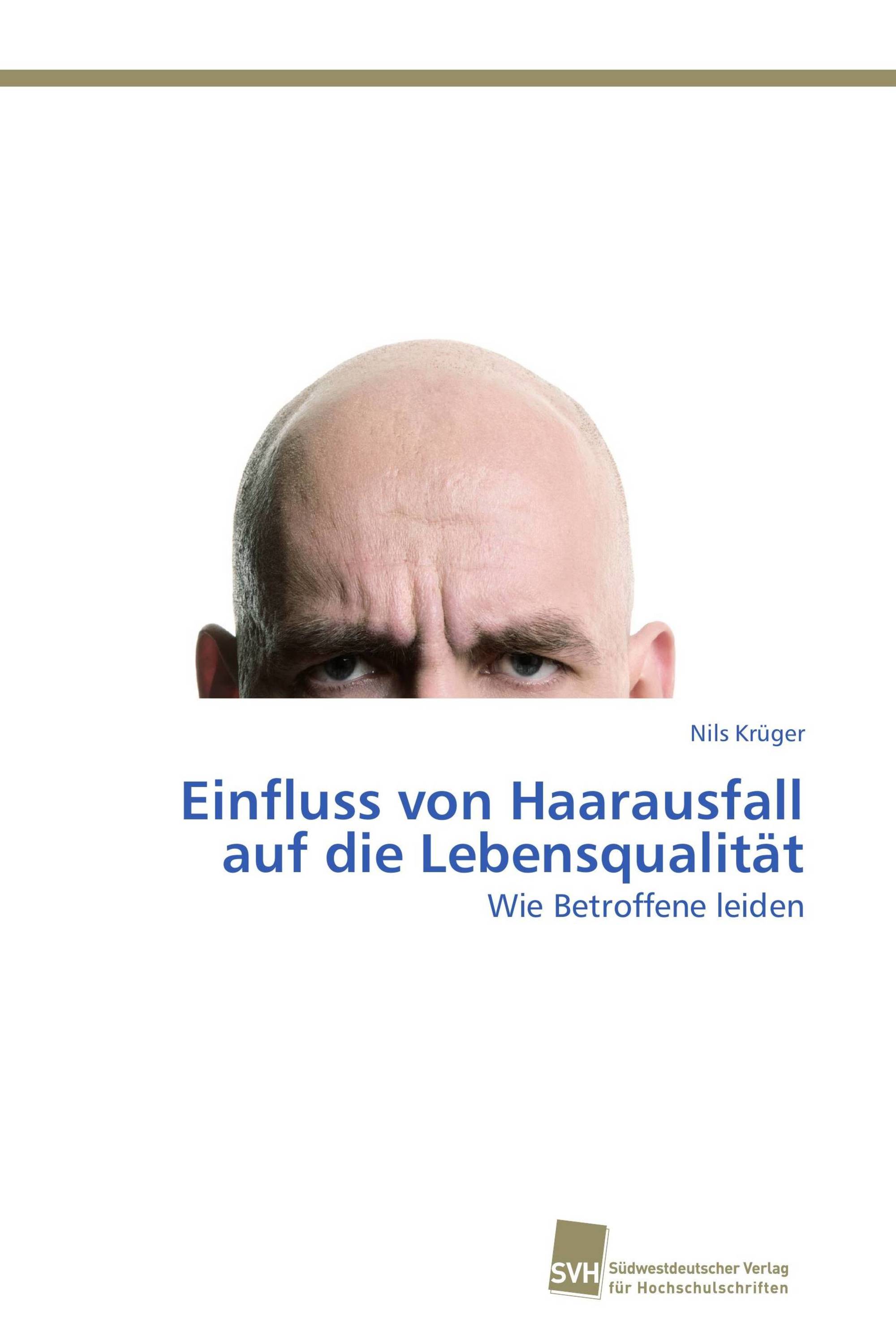 Einfluss von Haarausfall auf die Lebensqualität