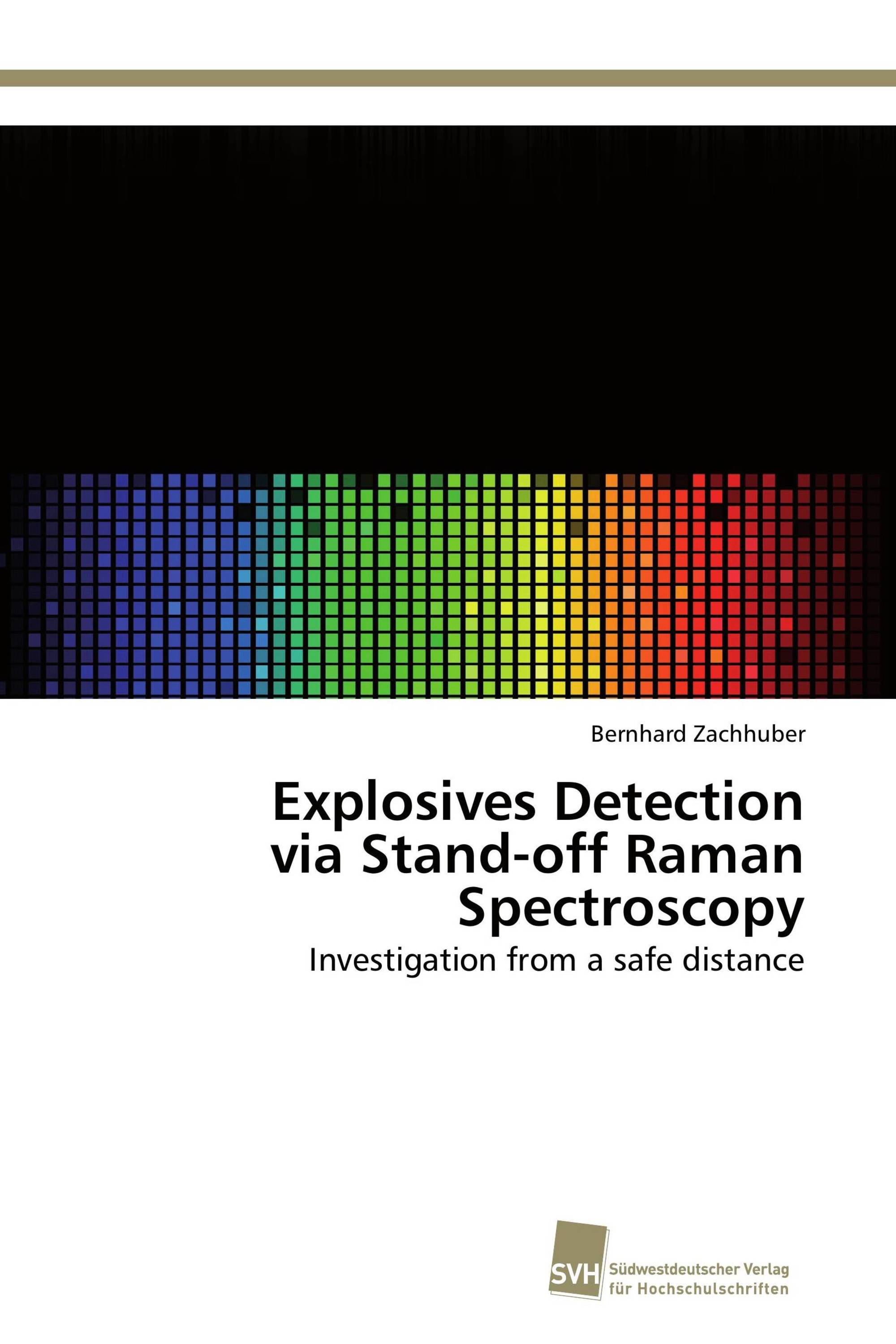 Explosives Detection via Stand-off Raman Spectroscopy