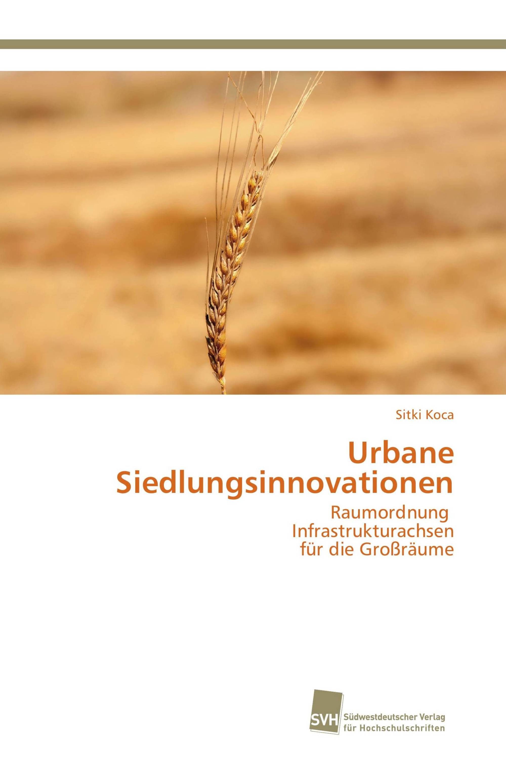 Urbane Siedlungsinnovationen