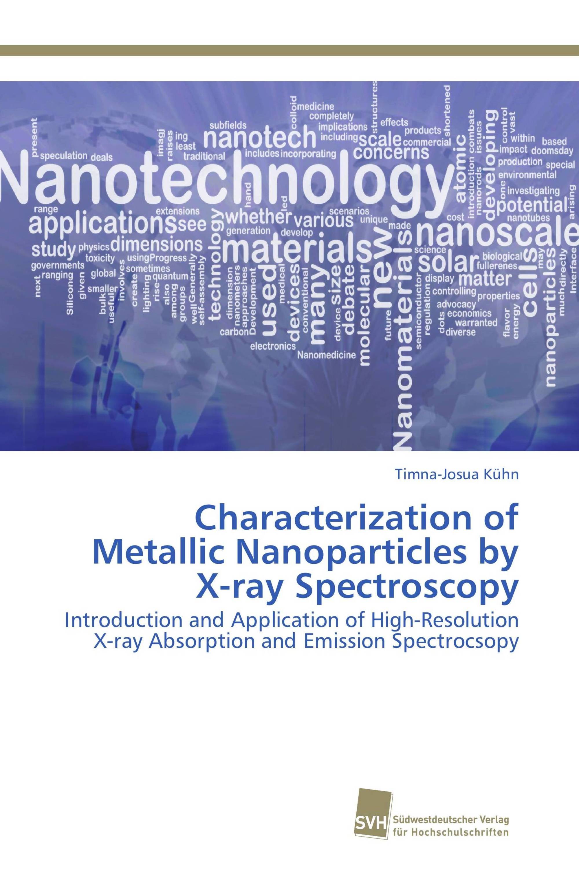 Characterization of Metallic Nanoparticles by X-ray Spectroscopy