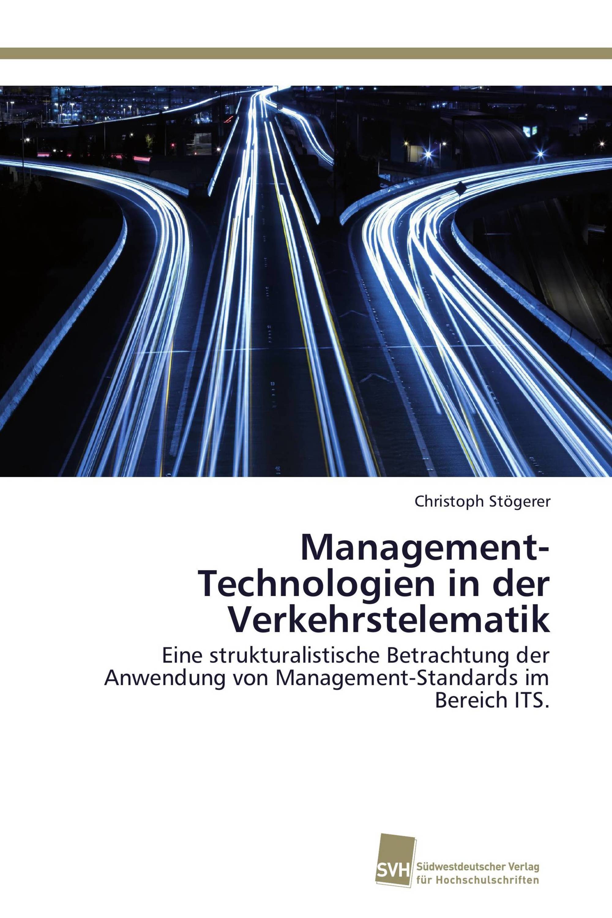 Management-Technologien in der Verkehrstelematik