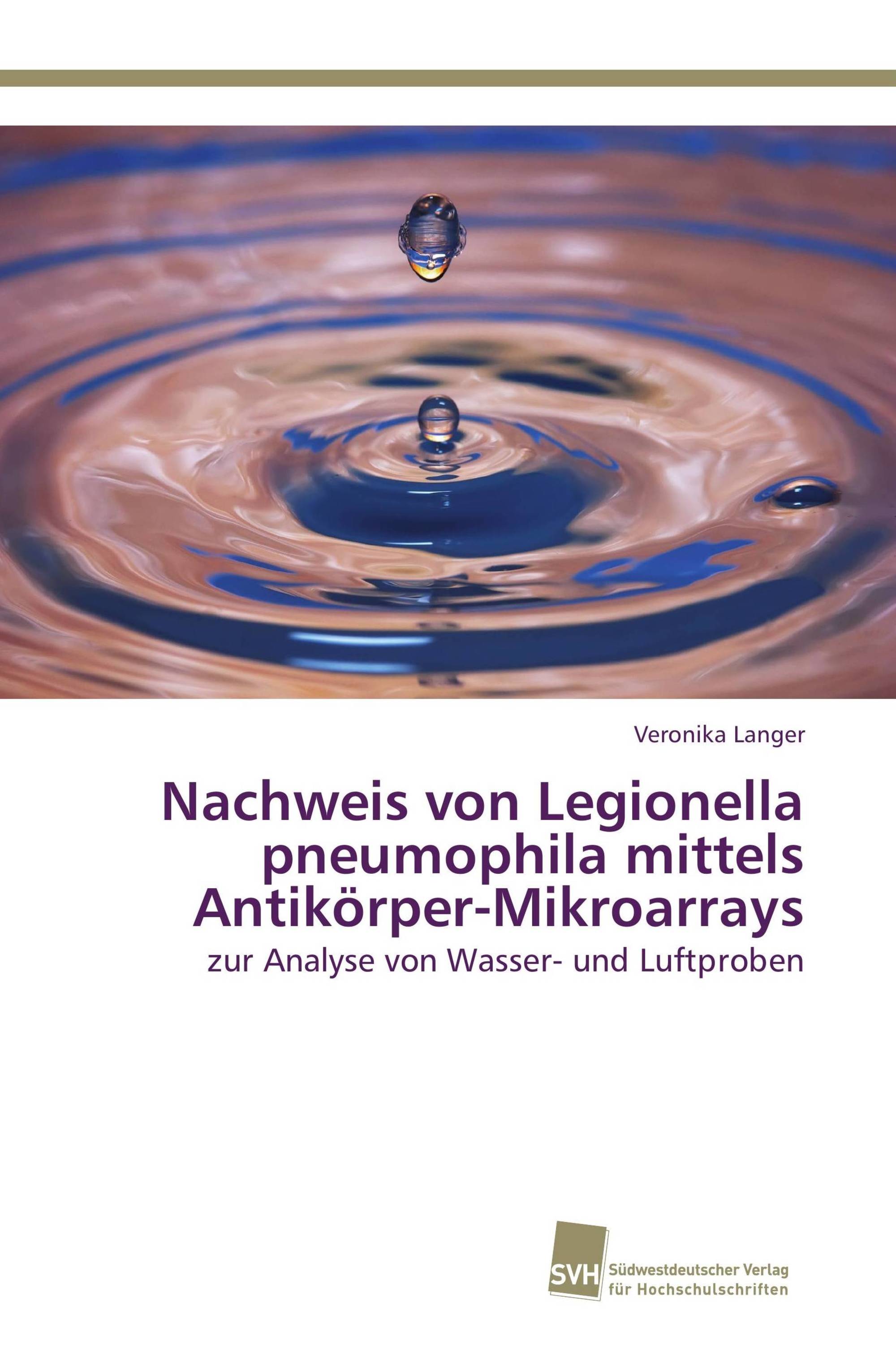 Nachweis von Legionella pneumophila mittels Antikörper-Mikroarrays