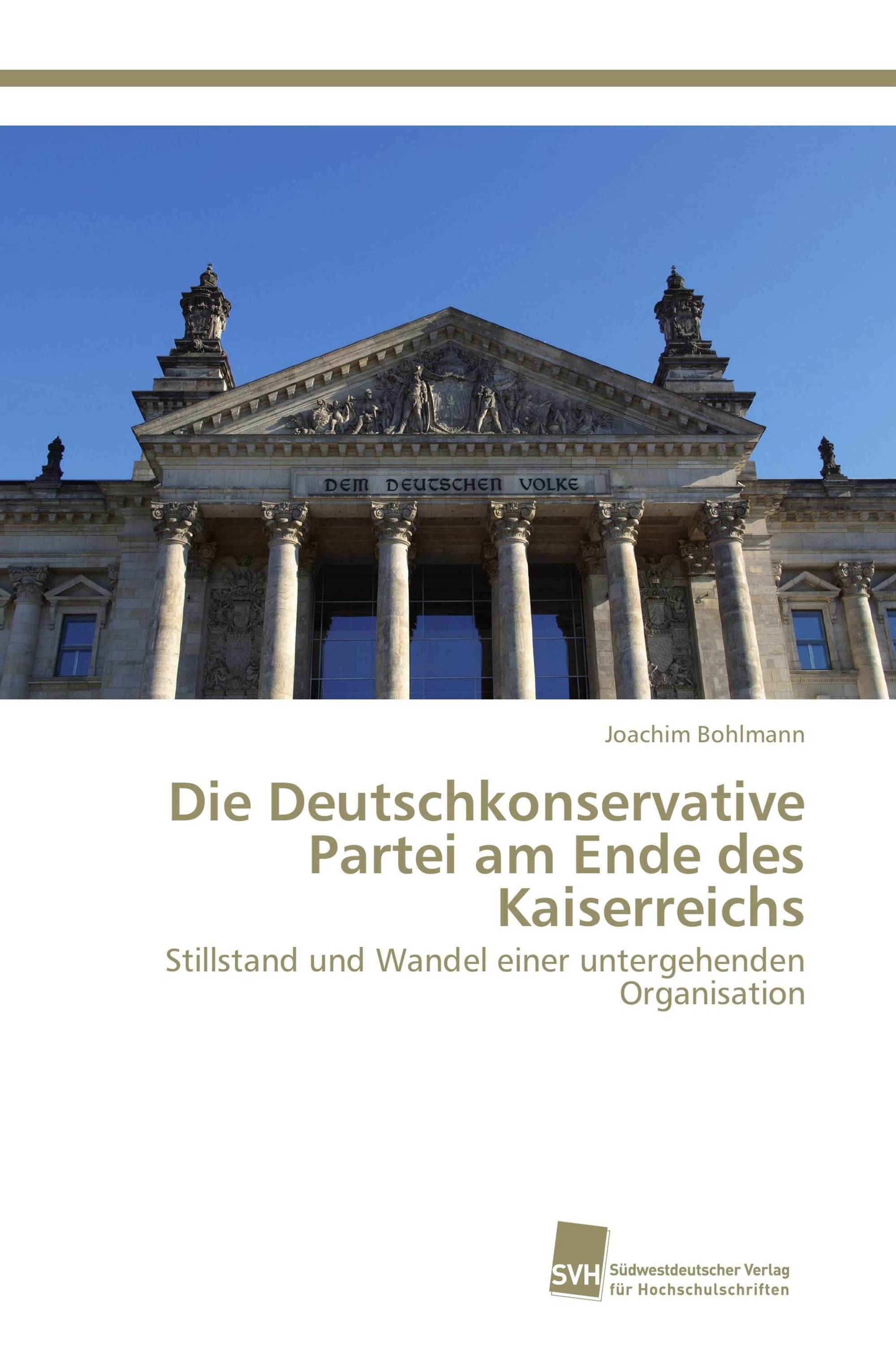 Die Deutschkonservative Partei am Ende des Kaiserreichs