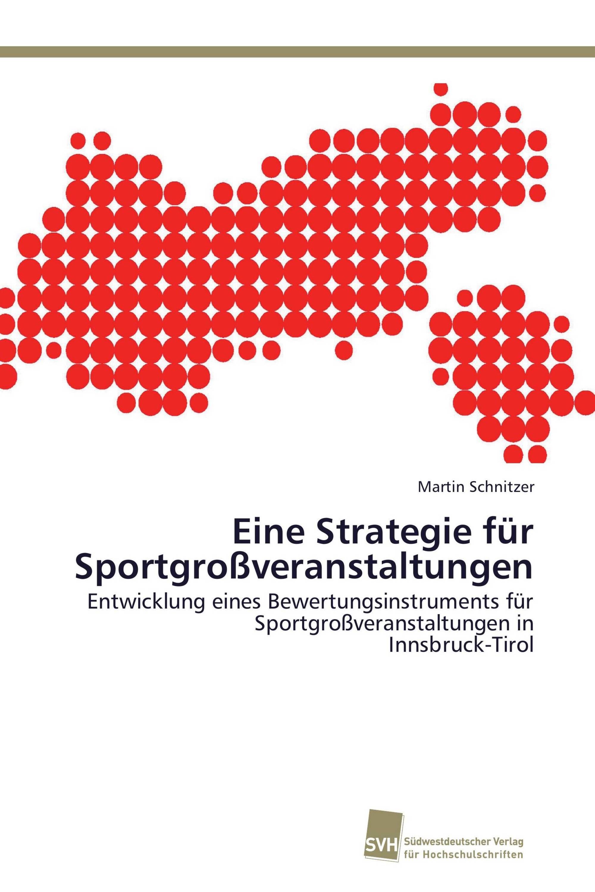 Eine Strategie für Sportgroßveranstaltungen