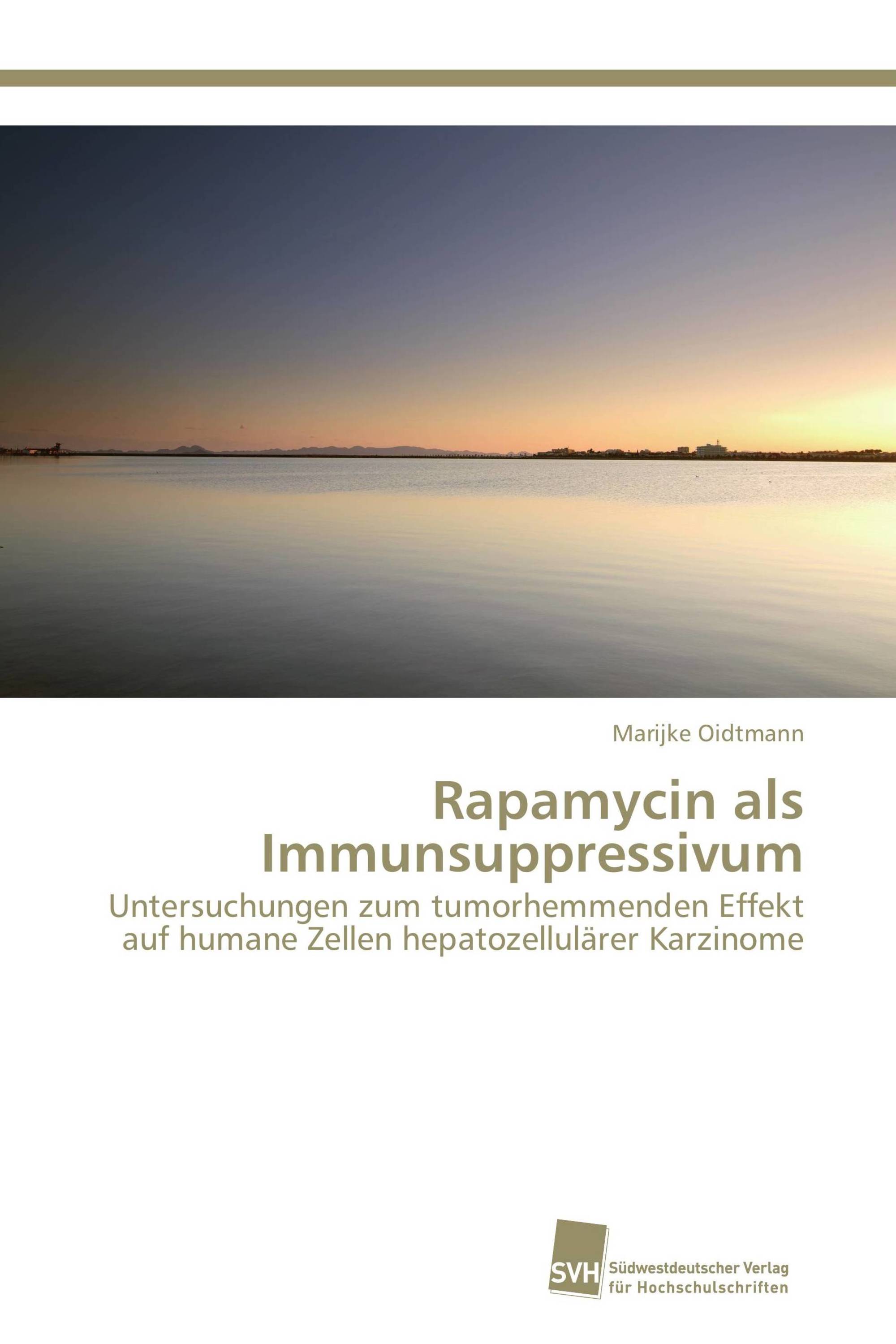 Rapamycin als Immunsuppressivum