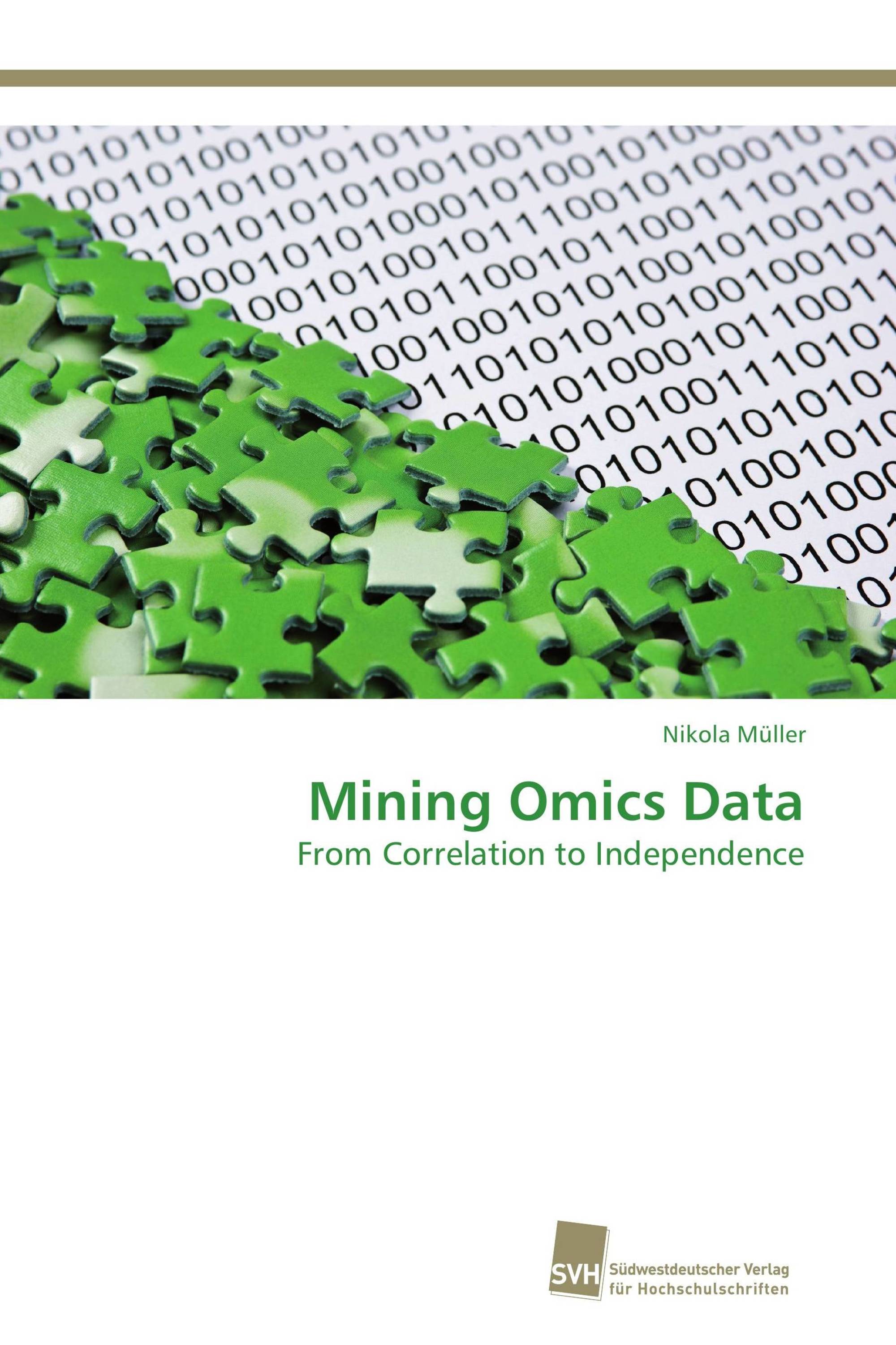 Mining Omics Data