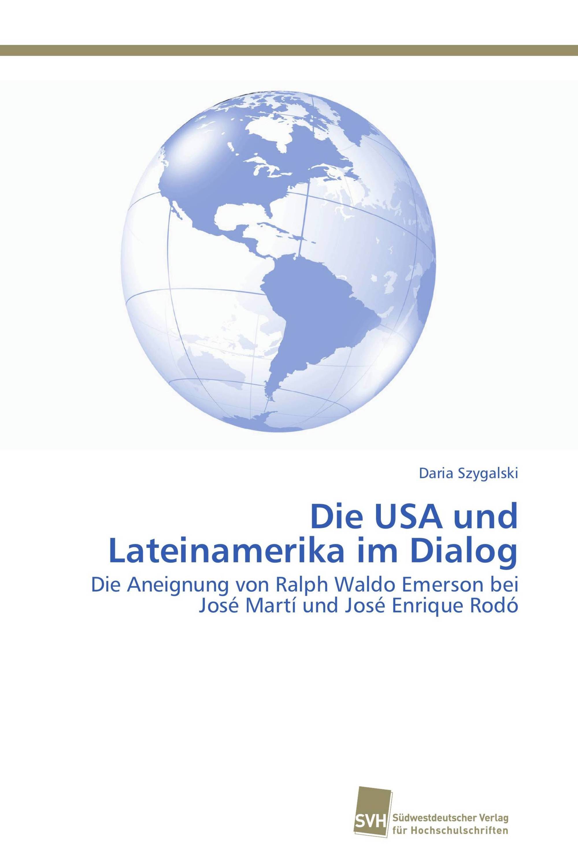 Die USA und Lateinamerika im Dialog