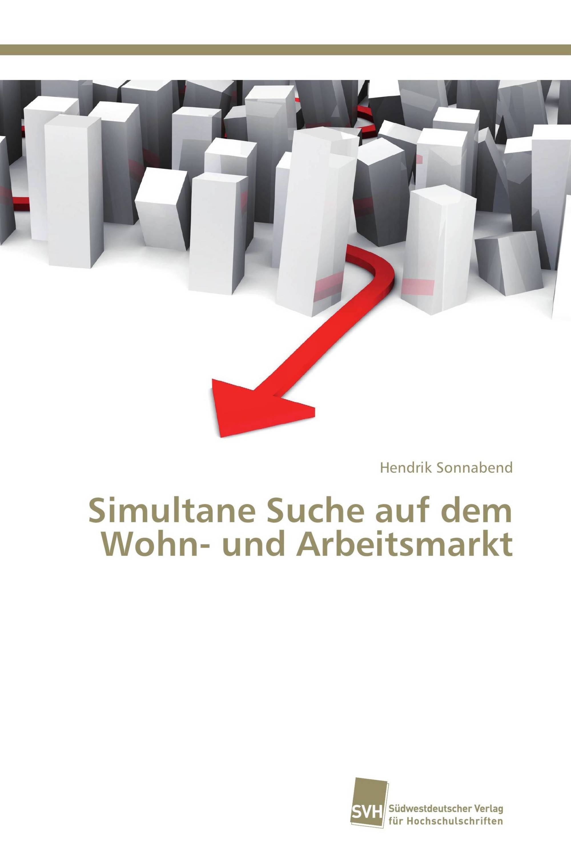 Simultane Suche auf dem Wohn- und Arbeitsmarkt