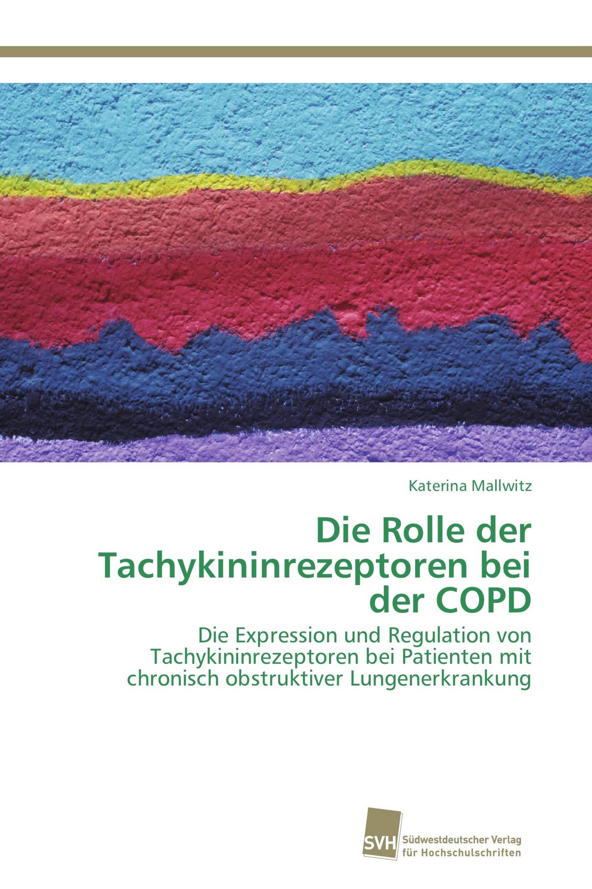 Die Rolle der Tachykininrezeptoren bei der COPD