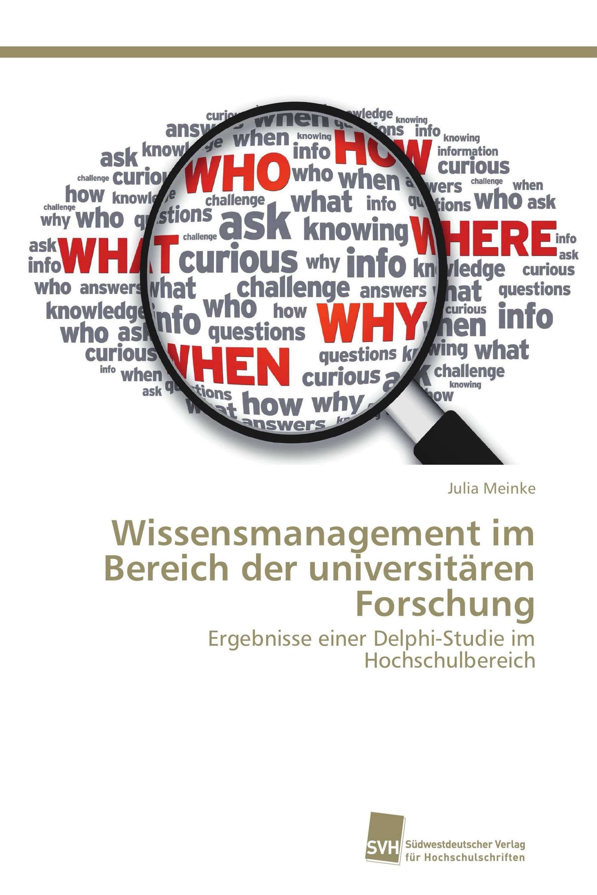 Wissensmanagement im Bereich der universitären Forschung