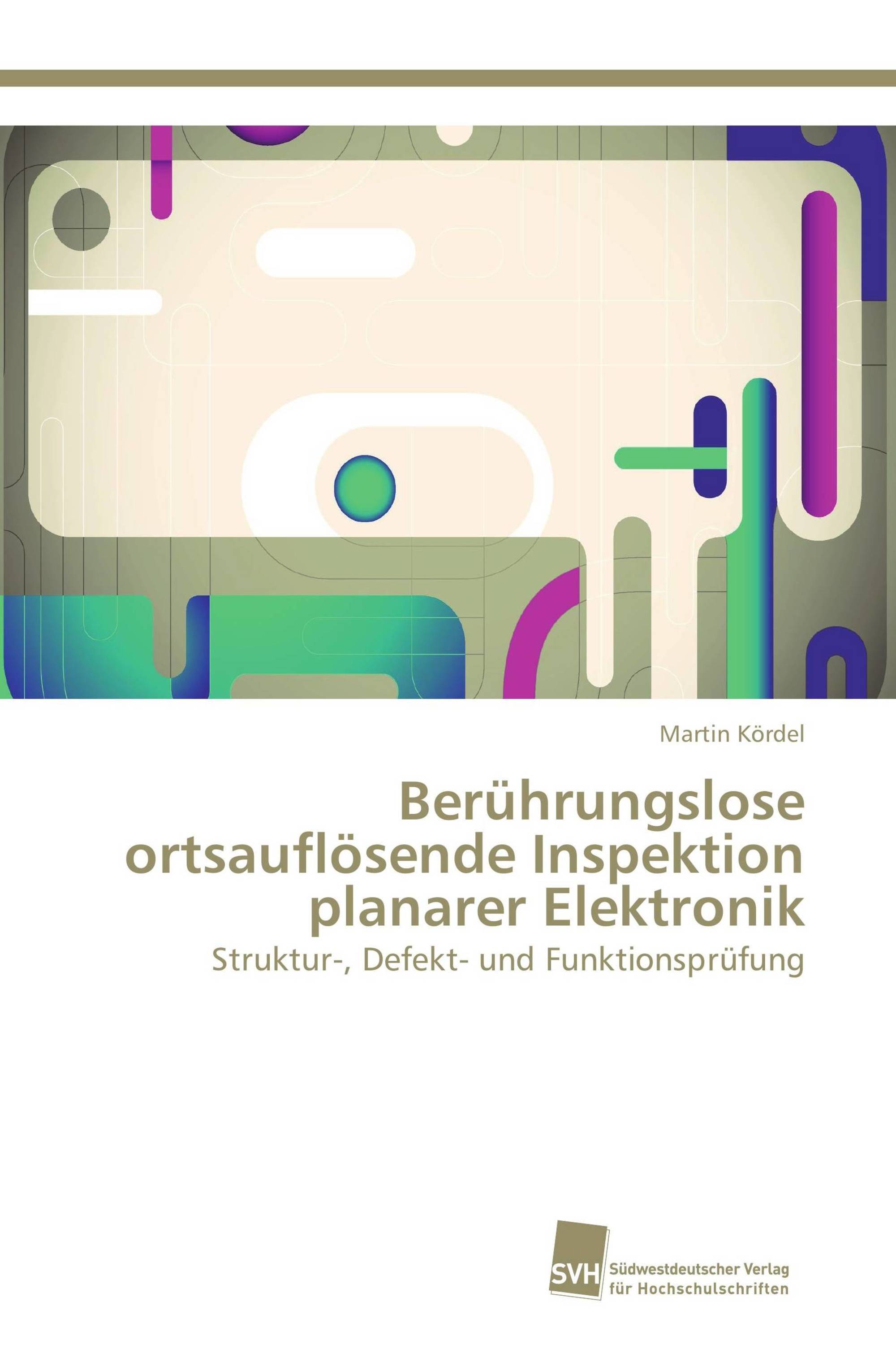 Berührungslose ortsauflösende Inspektion planarer Elektronik