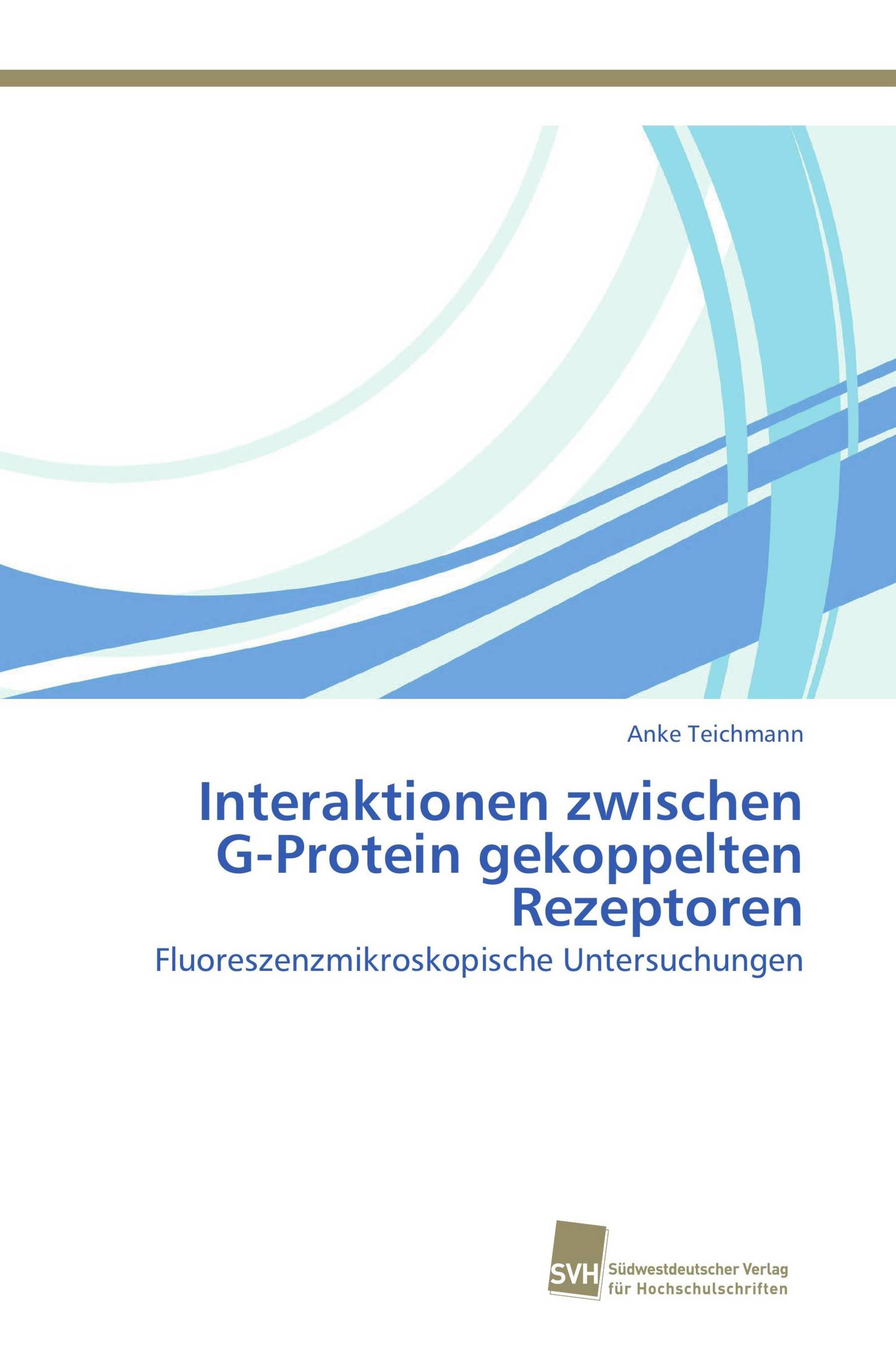 Interaktionen zwischen G-Protein gekoppelten Rezeptoren