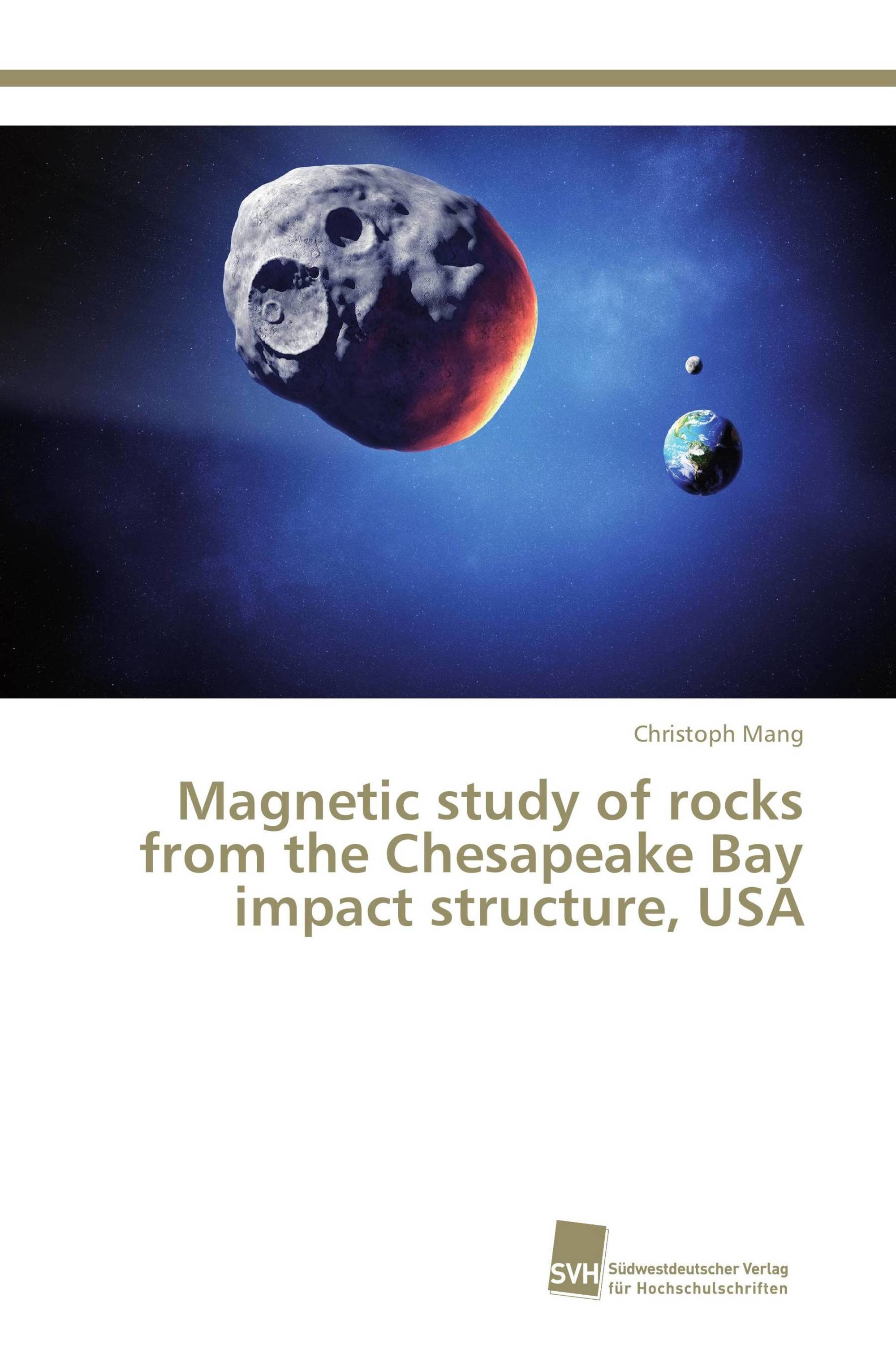 Magnetic study of rocks from the Chesapeake Bay impact structure, USA