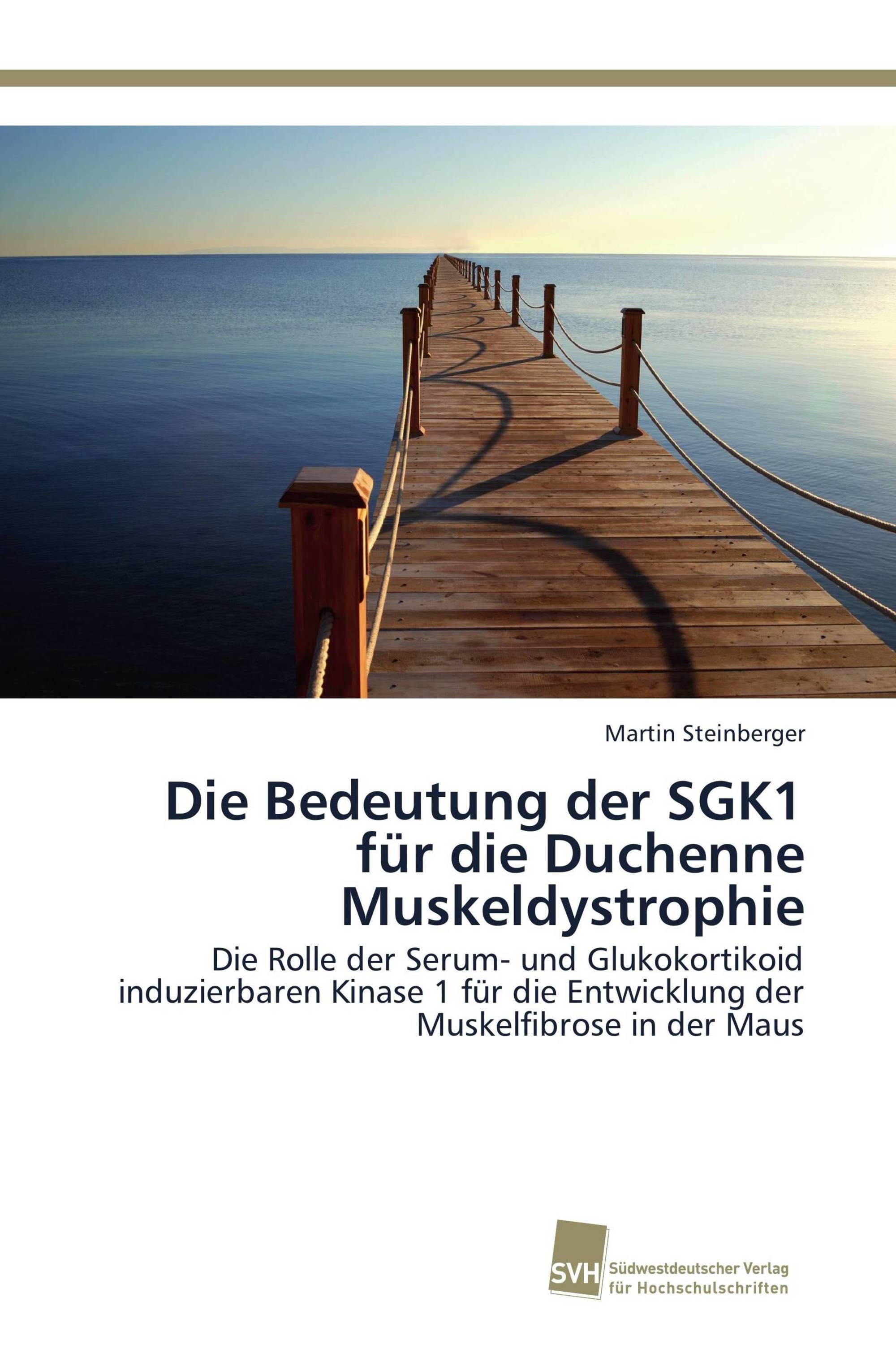 Die Bedeutung der SGK1 für die Duchenne Muskeldystrophie