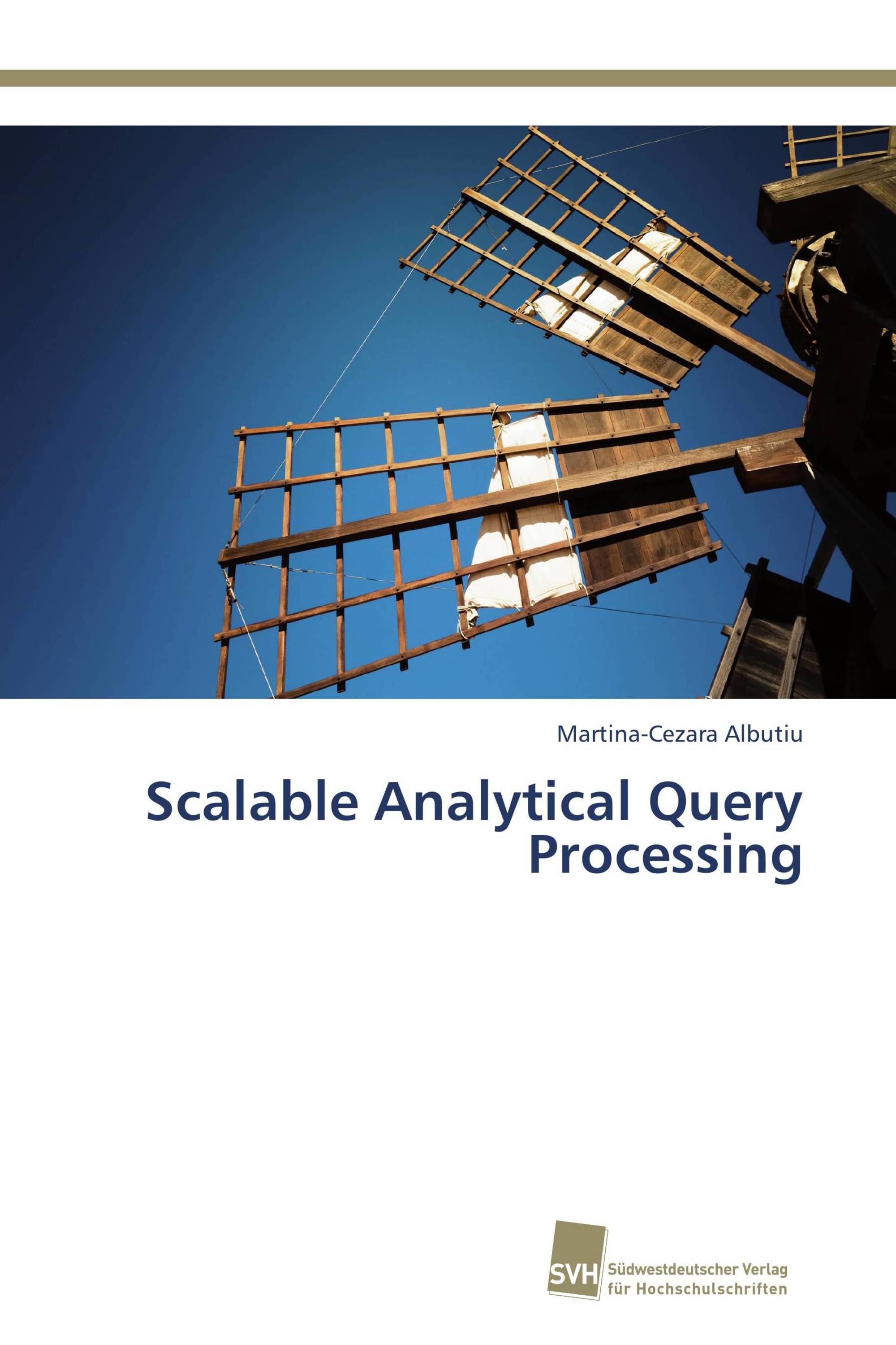 Scalable Analytical Query Processing