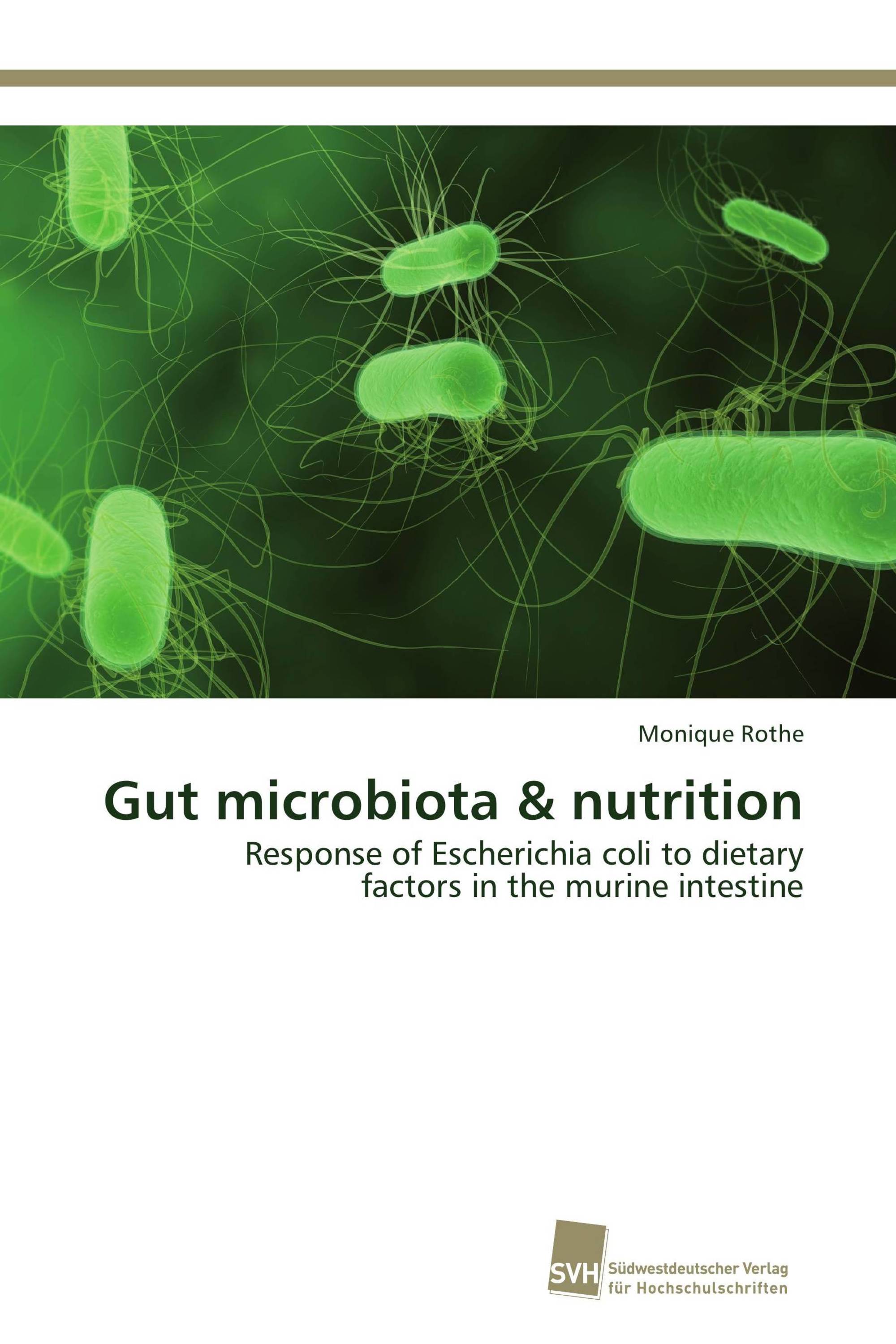 Gut microbiota & nutrition