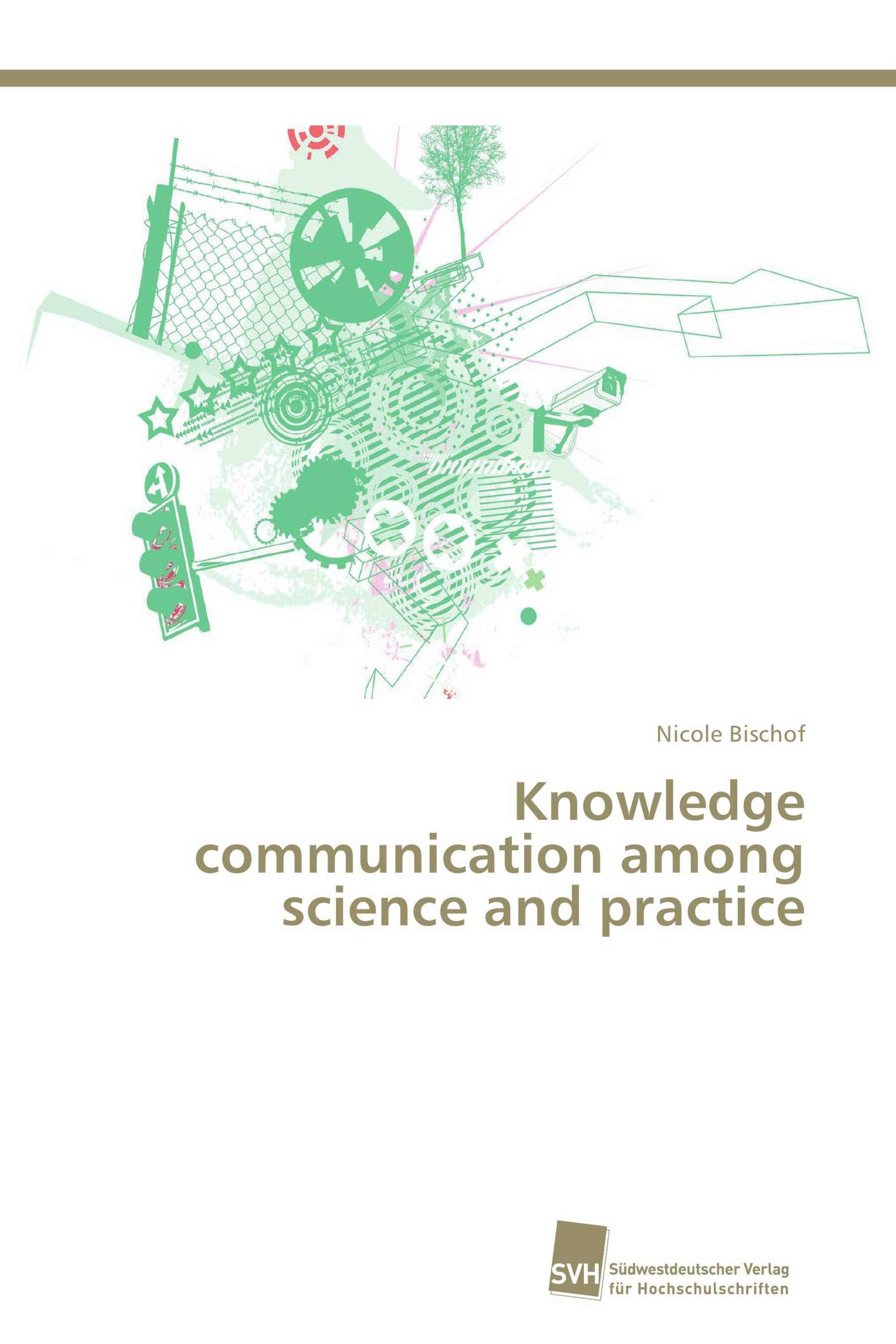 Knowledge communication among science and practice