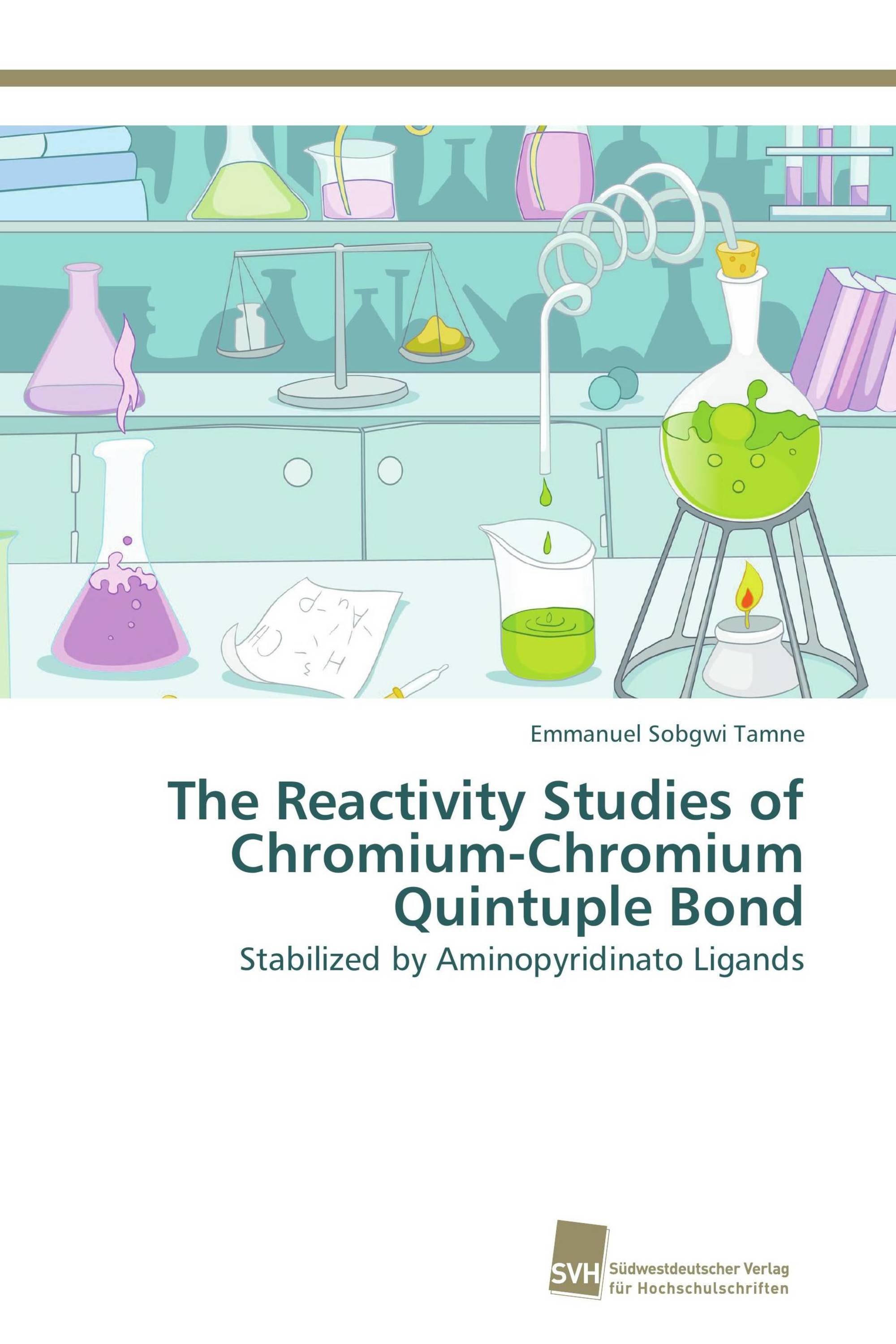 The Reactivity Studies of Chromium-Chromium Quintuple Bond