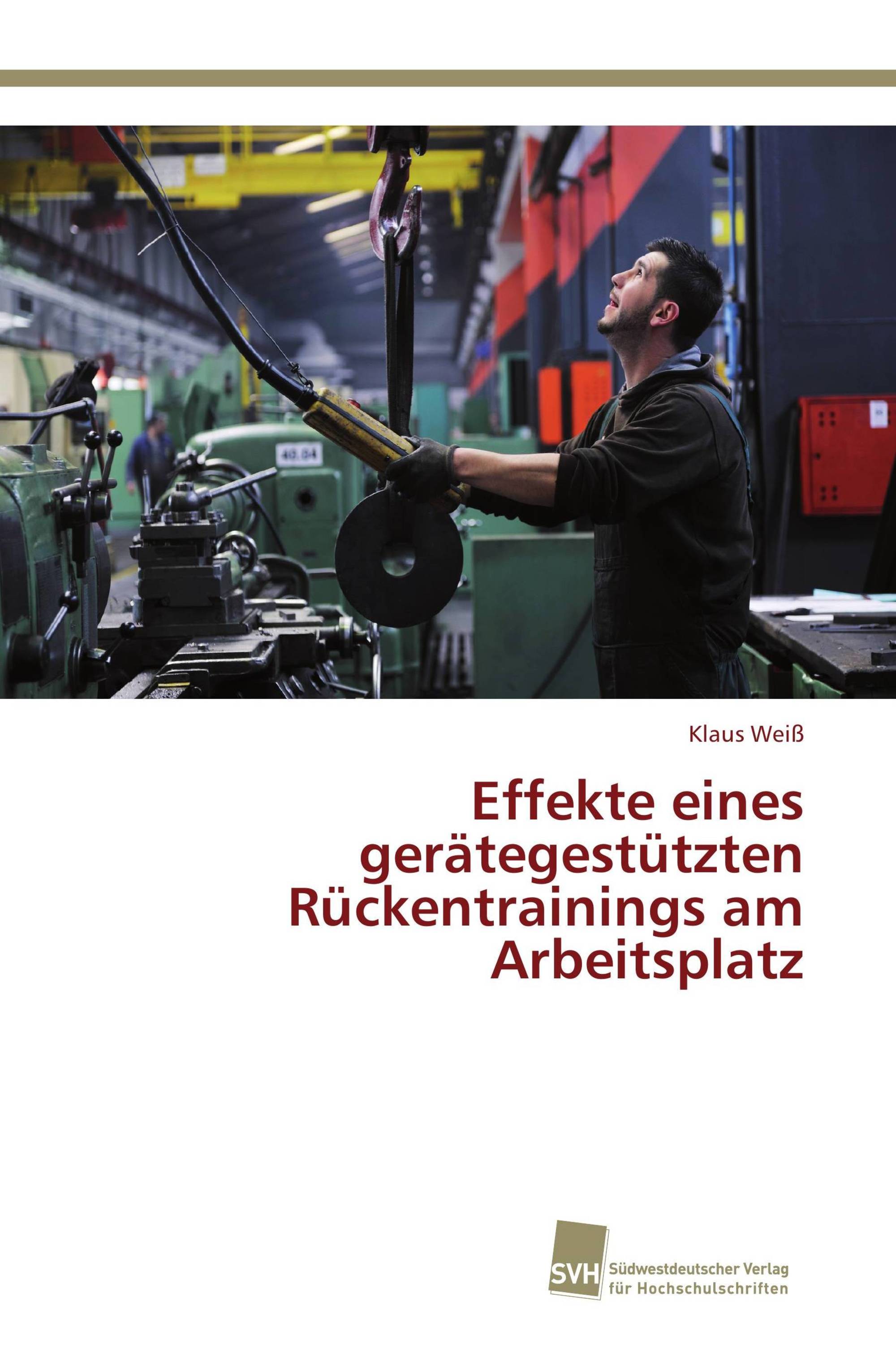 Effekte eines gerätegestützten Rückentrainings am Arbeitsplatz