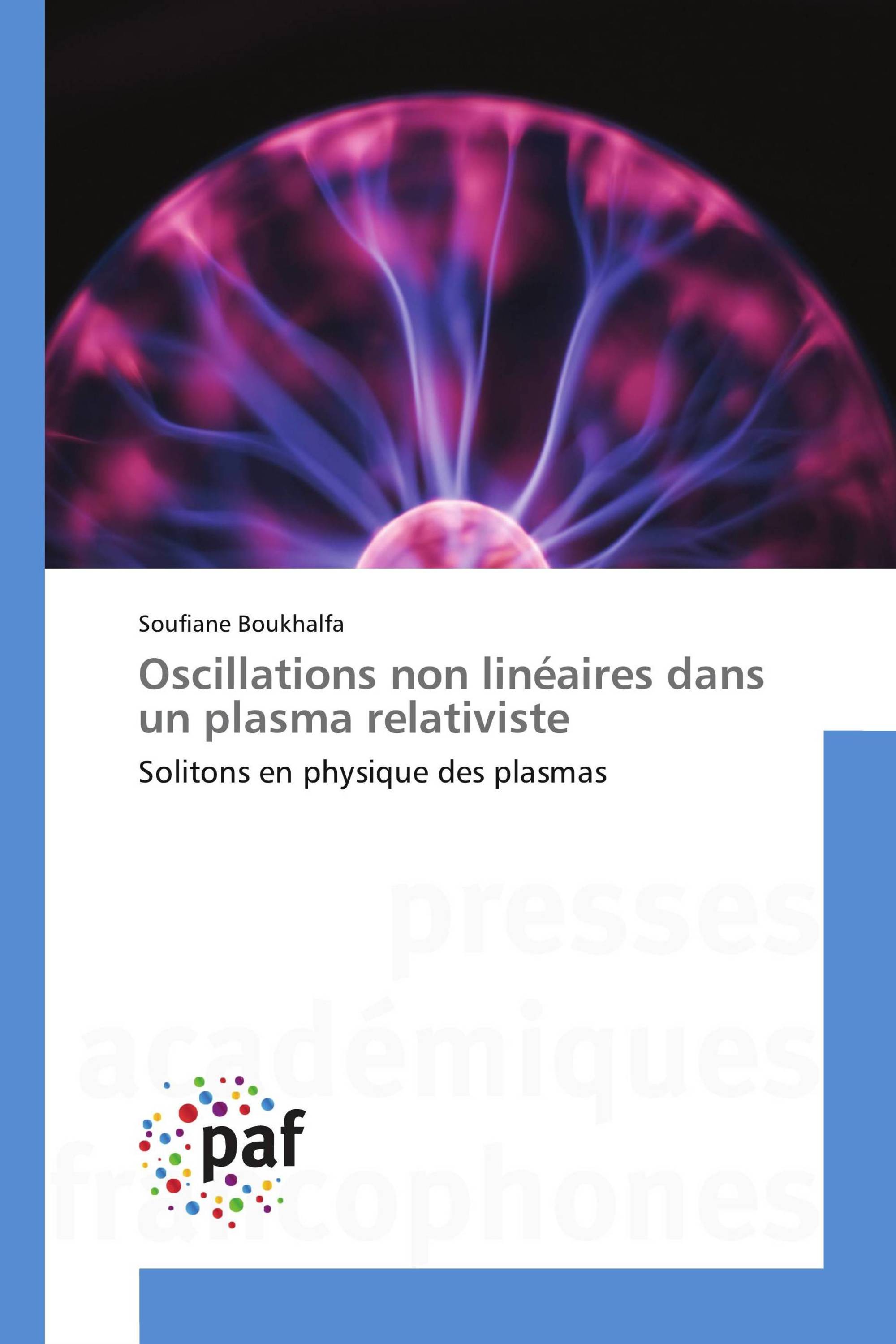 Oscillations non linéaires dans un plasma relativiste