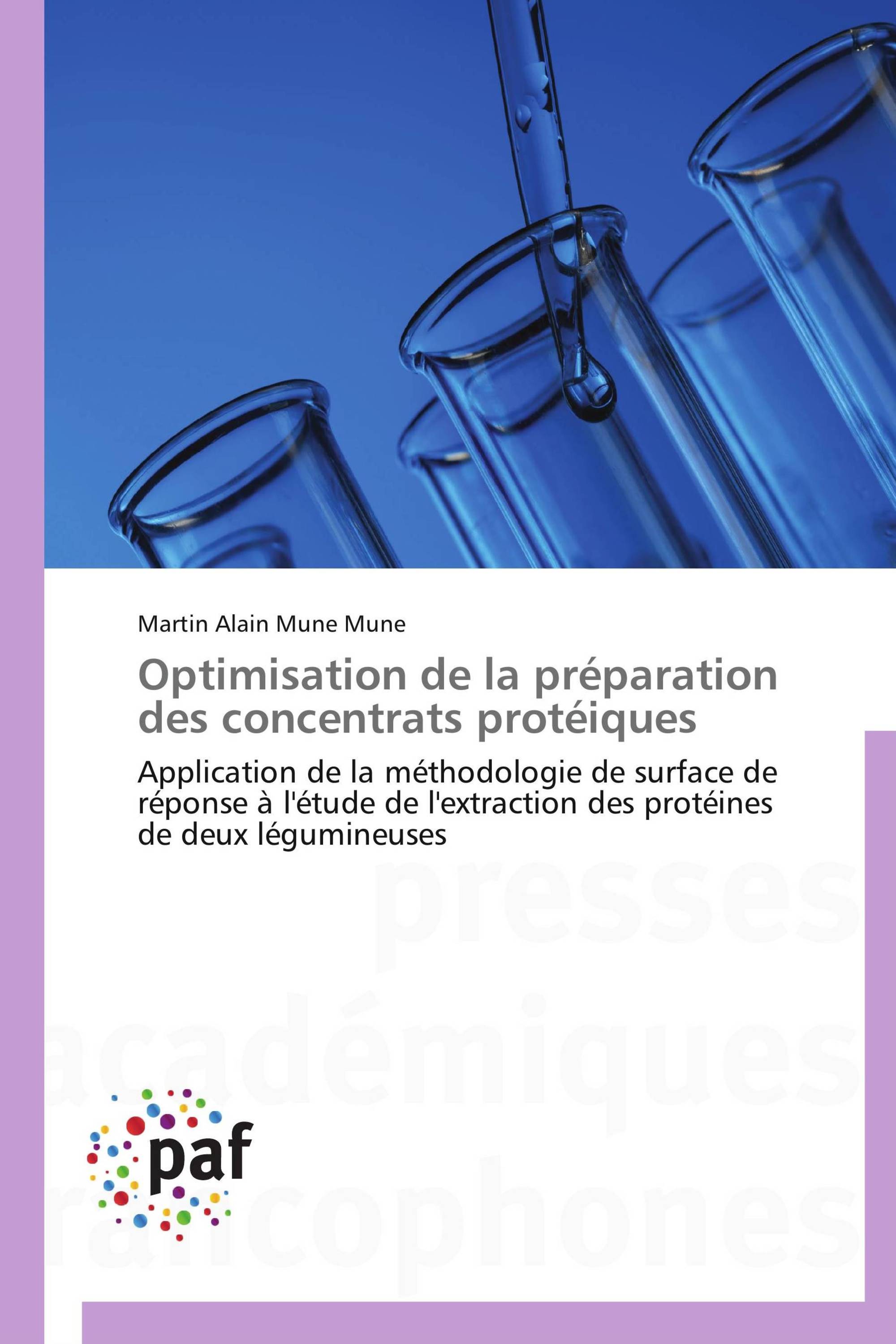 Optimisation de la préparation des concentrats protéiques