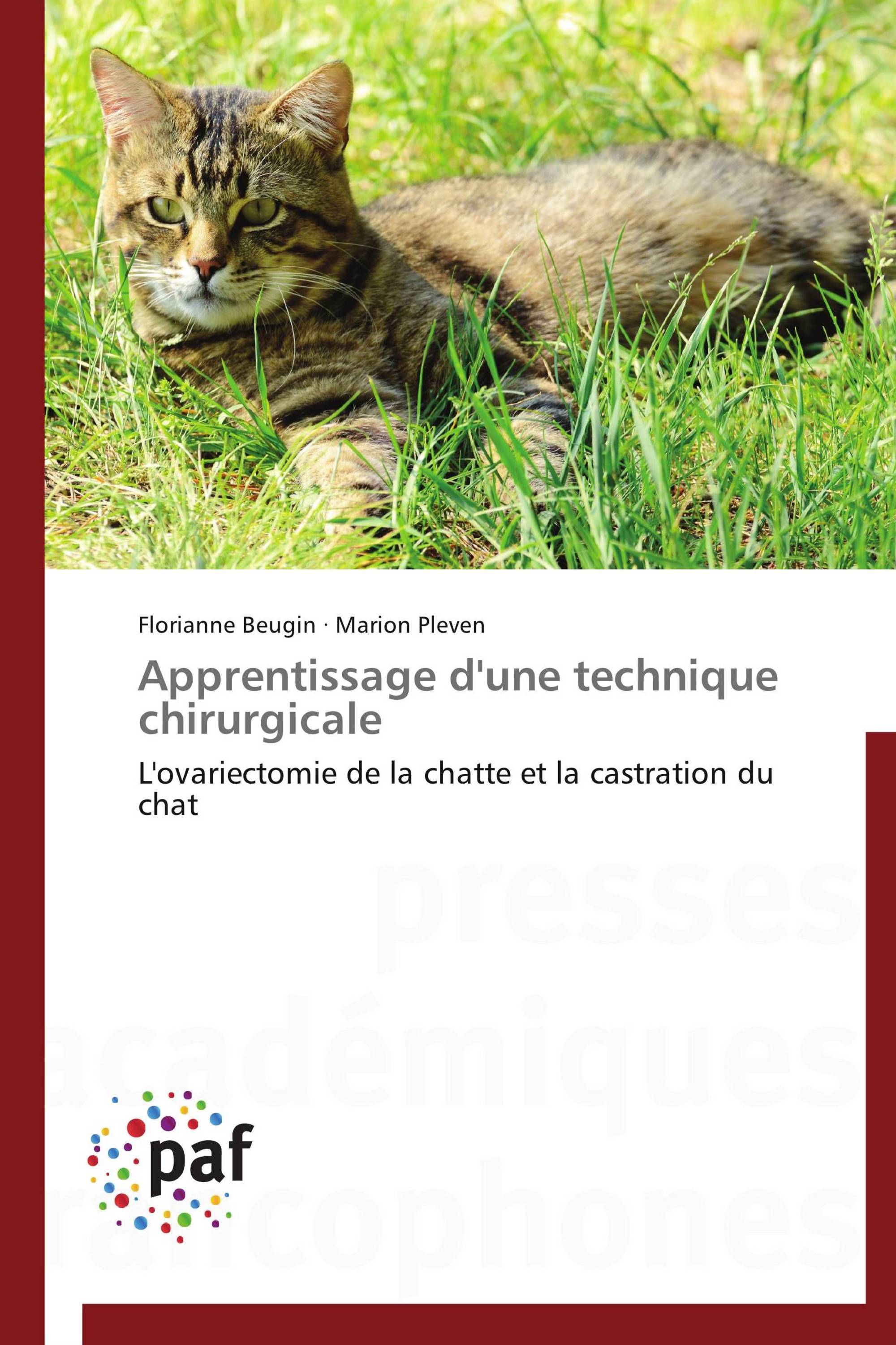 Apprentissage d'une technique chirurgicale