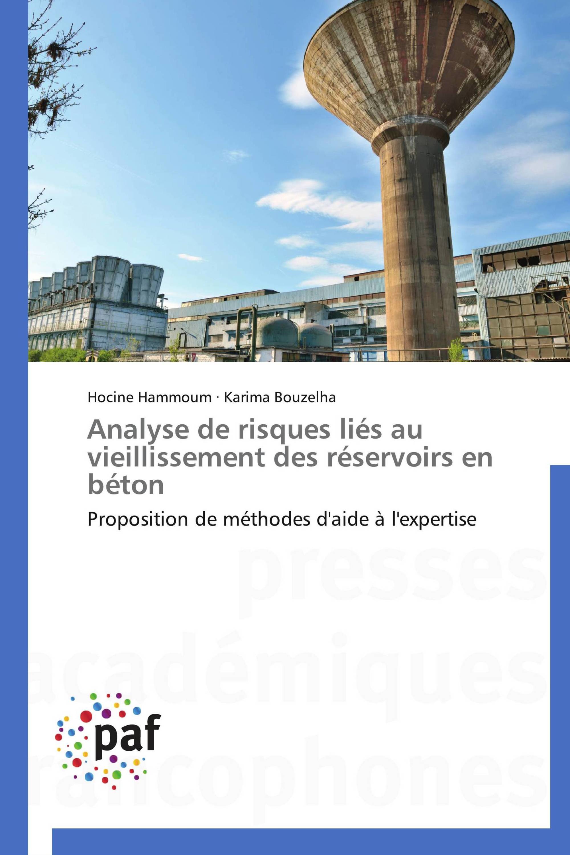 Analyse de risques liés au vieillissement des réservoirs en béton