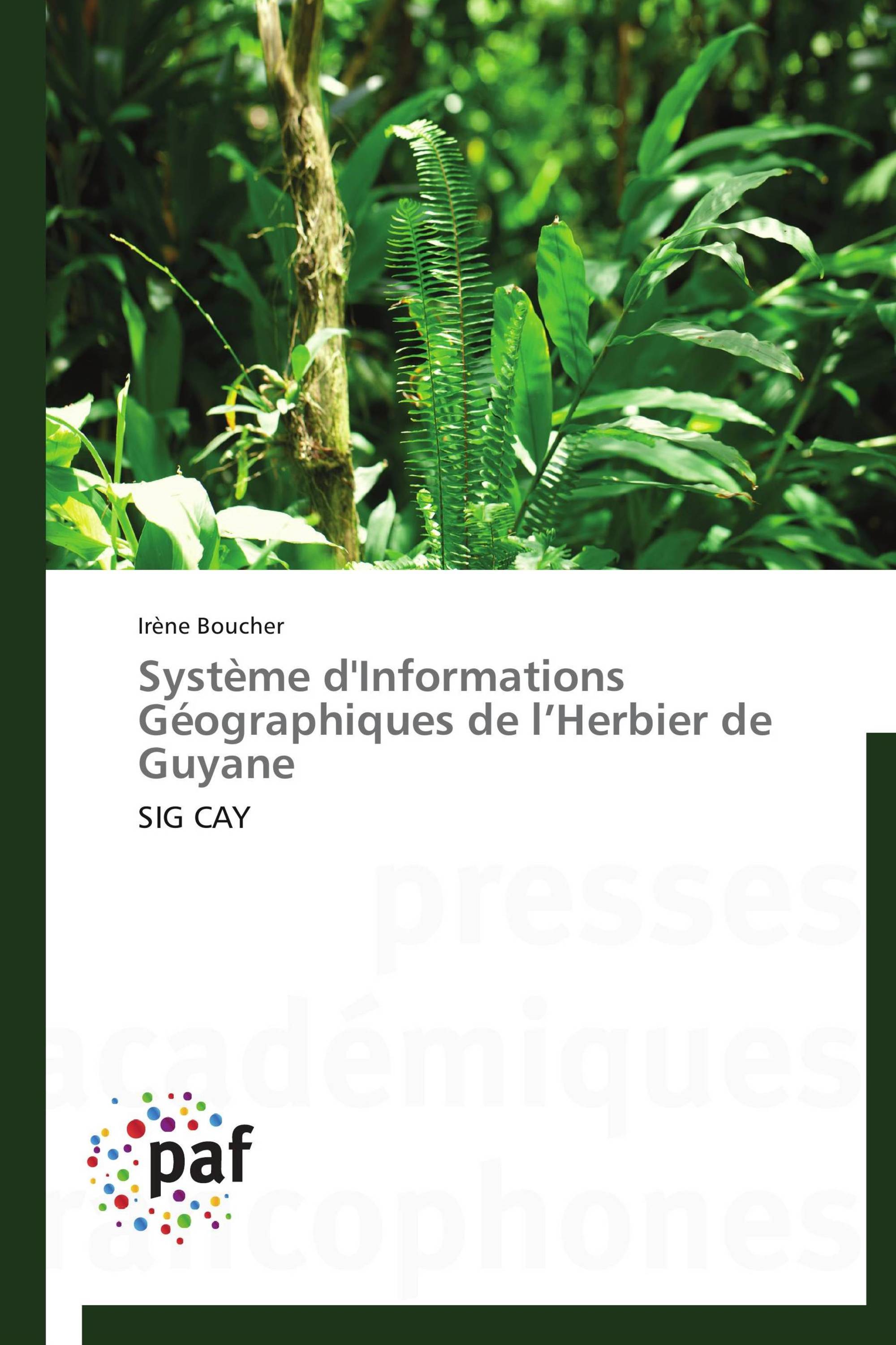 Système d'Informations Géographiques de l’Herbier de Guyane