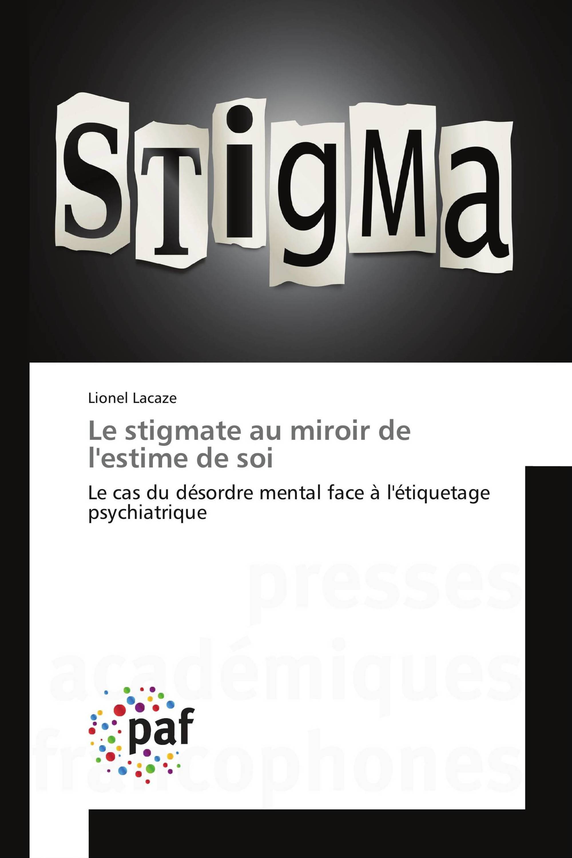 Le stigmate au miroir de l'estime de soi