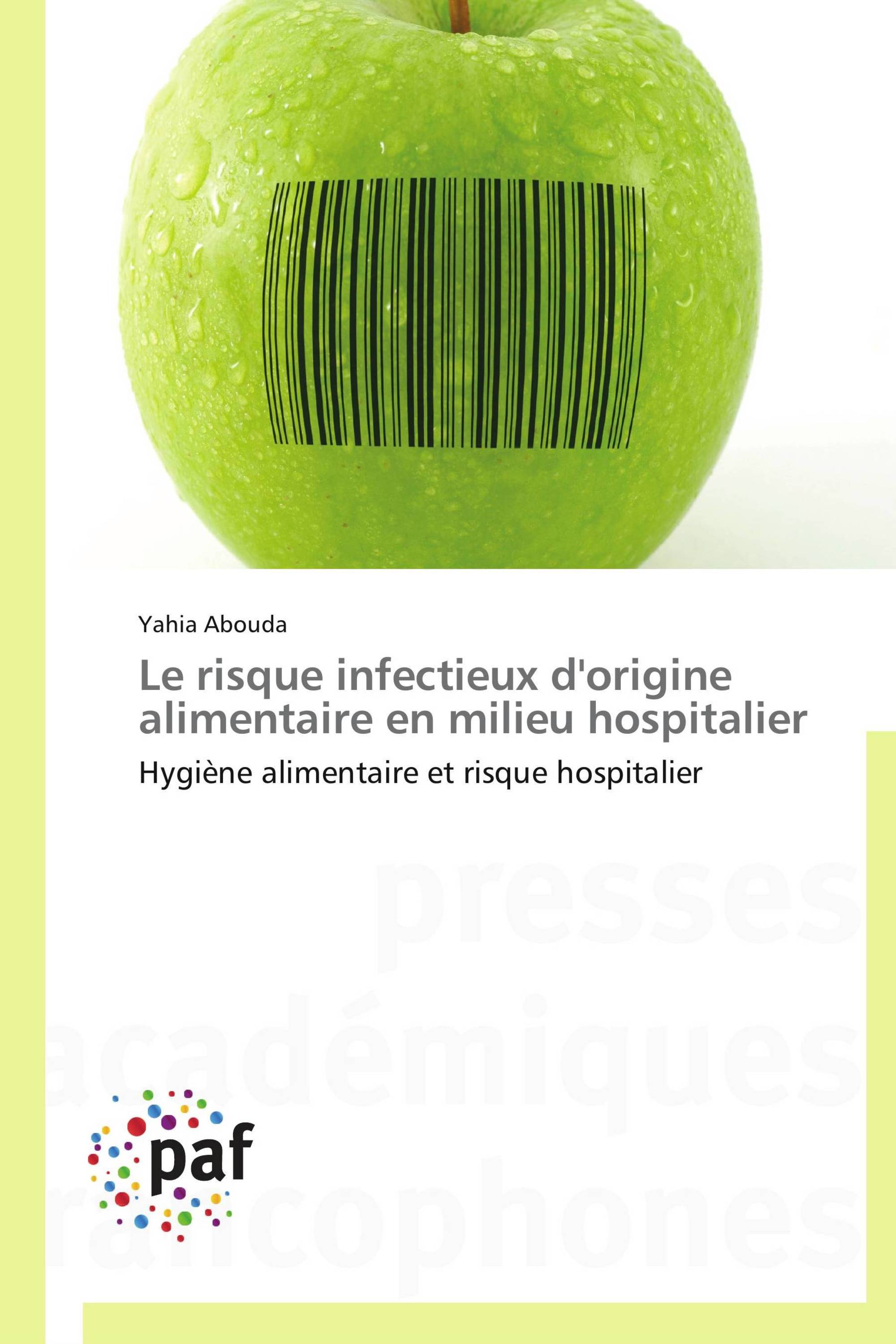 Le risque infectieux d'origine alimentaire en milieu hospitalier