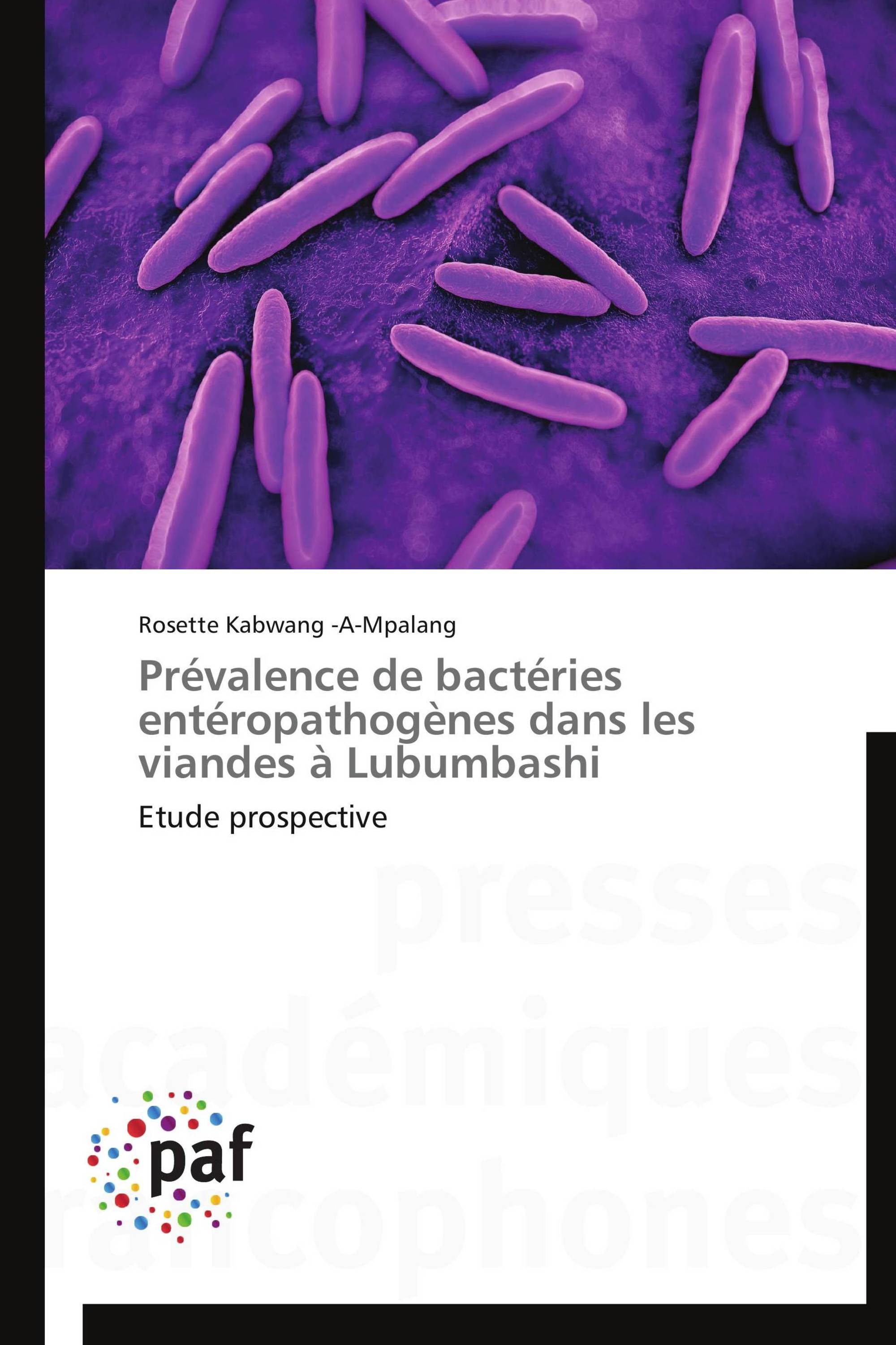 Prévalence de bactéries entéropathogènes dans les viandes à Lubumbashi