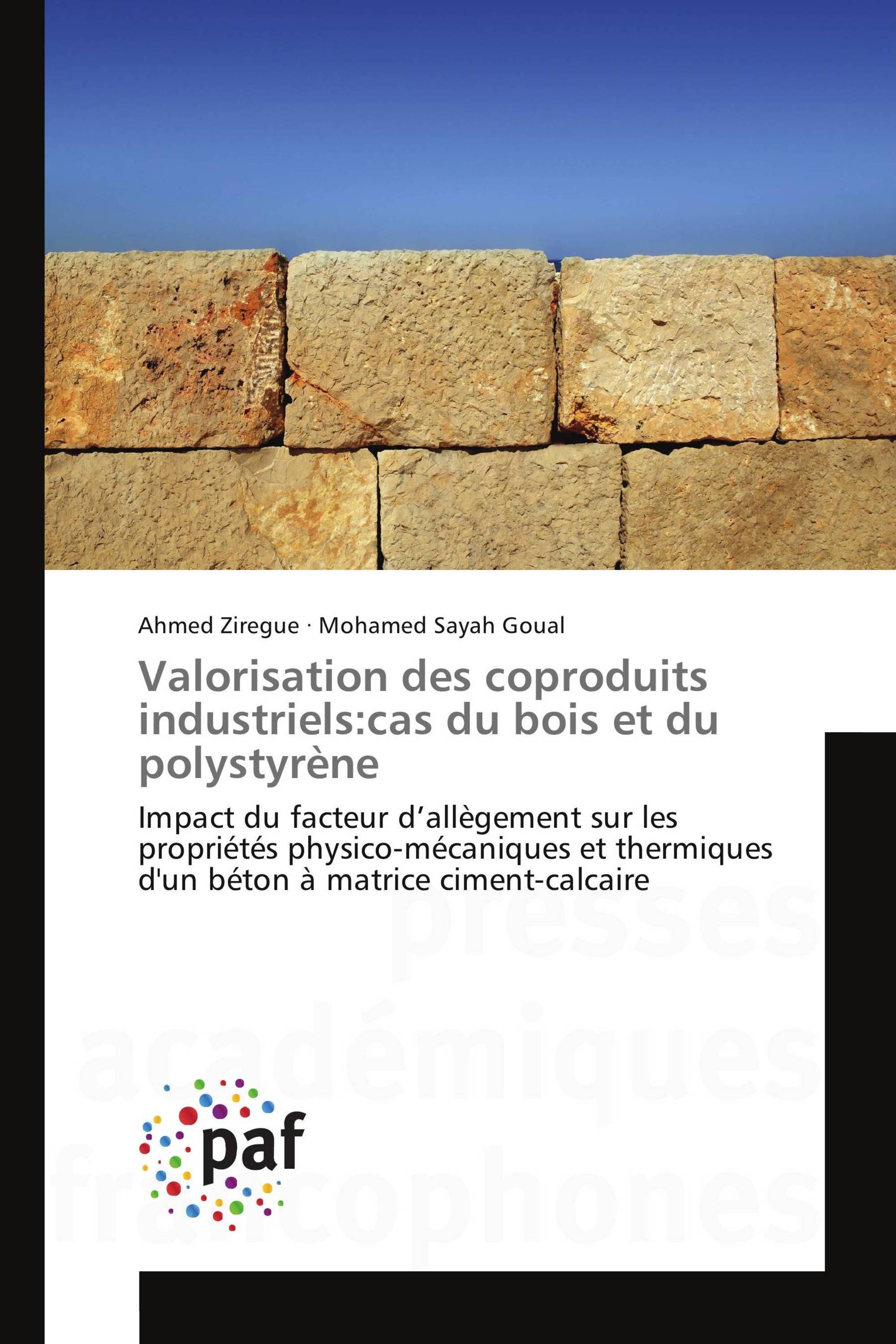 Valorisation des coproduits industriels:cas du bois et du polystyrène