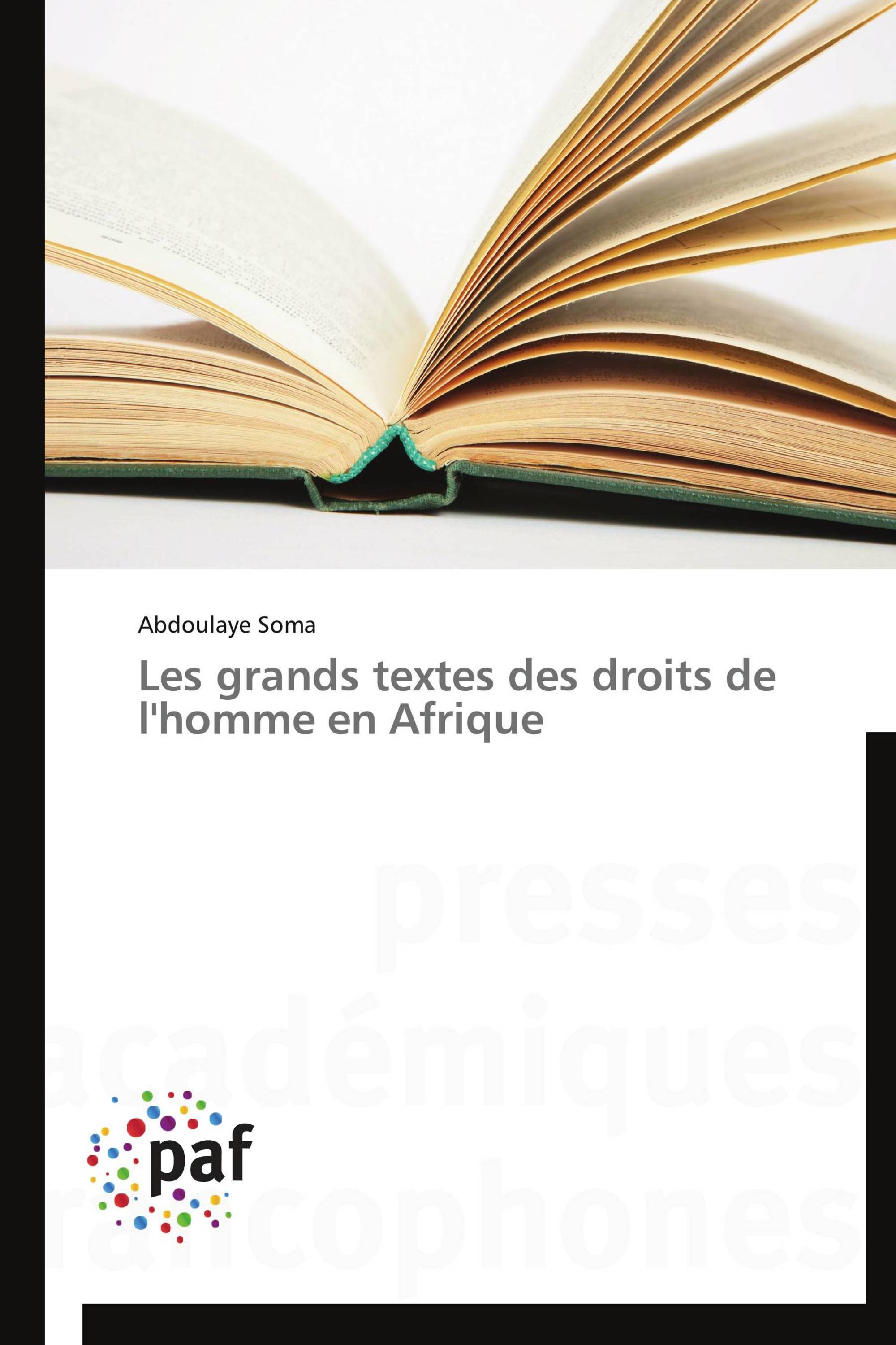 Les grands textes des droits de l'homme en Afrique