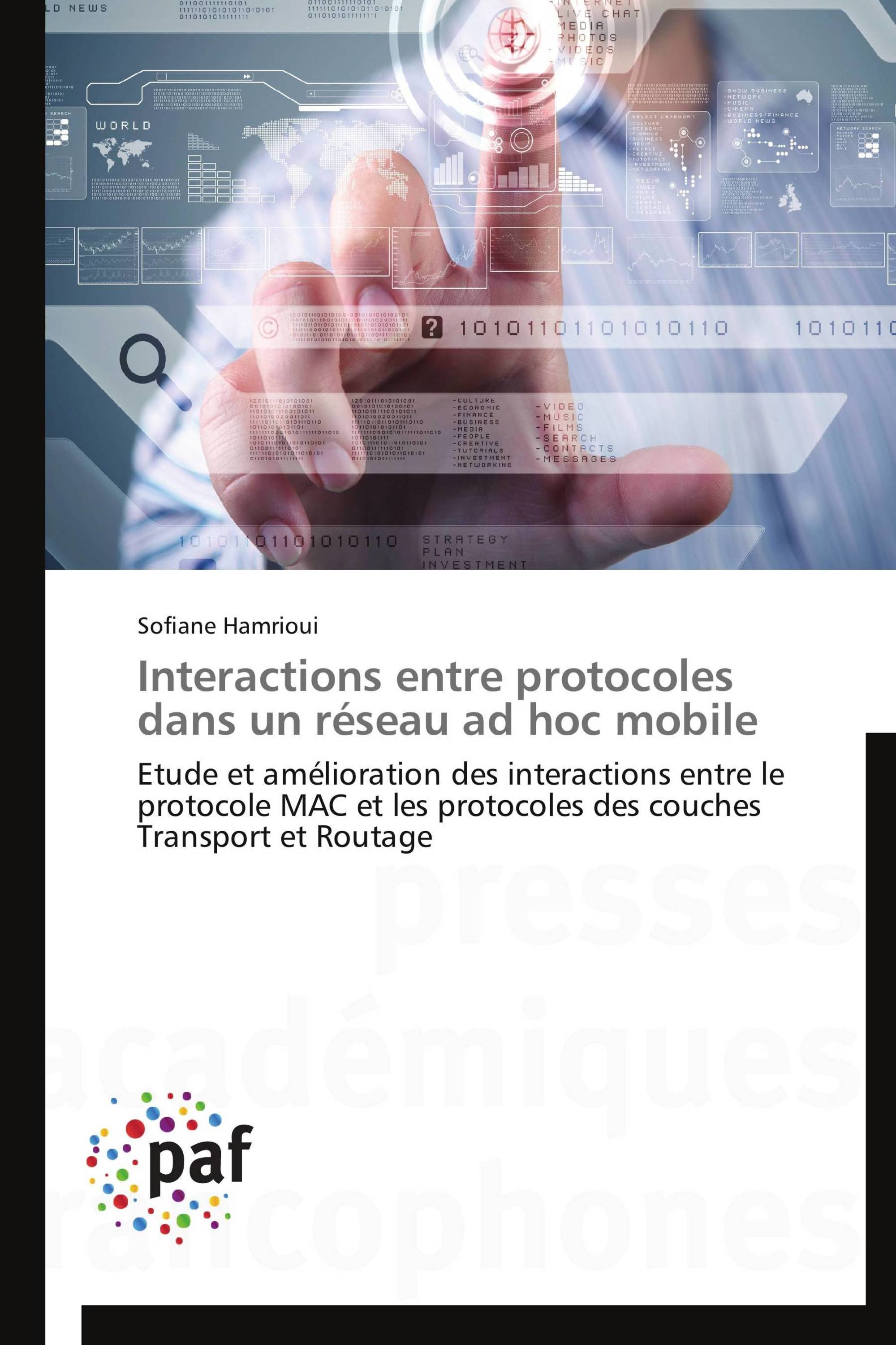 Interactions entre protocoles dans un réseau ad hoc mobile