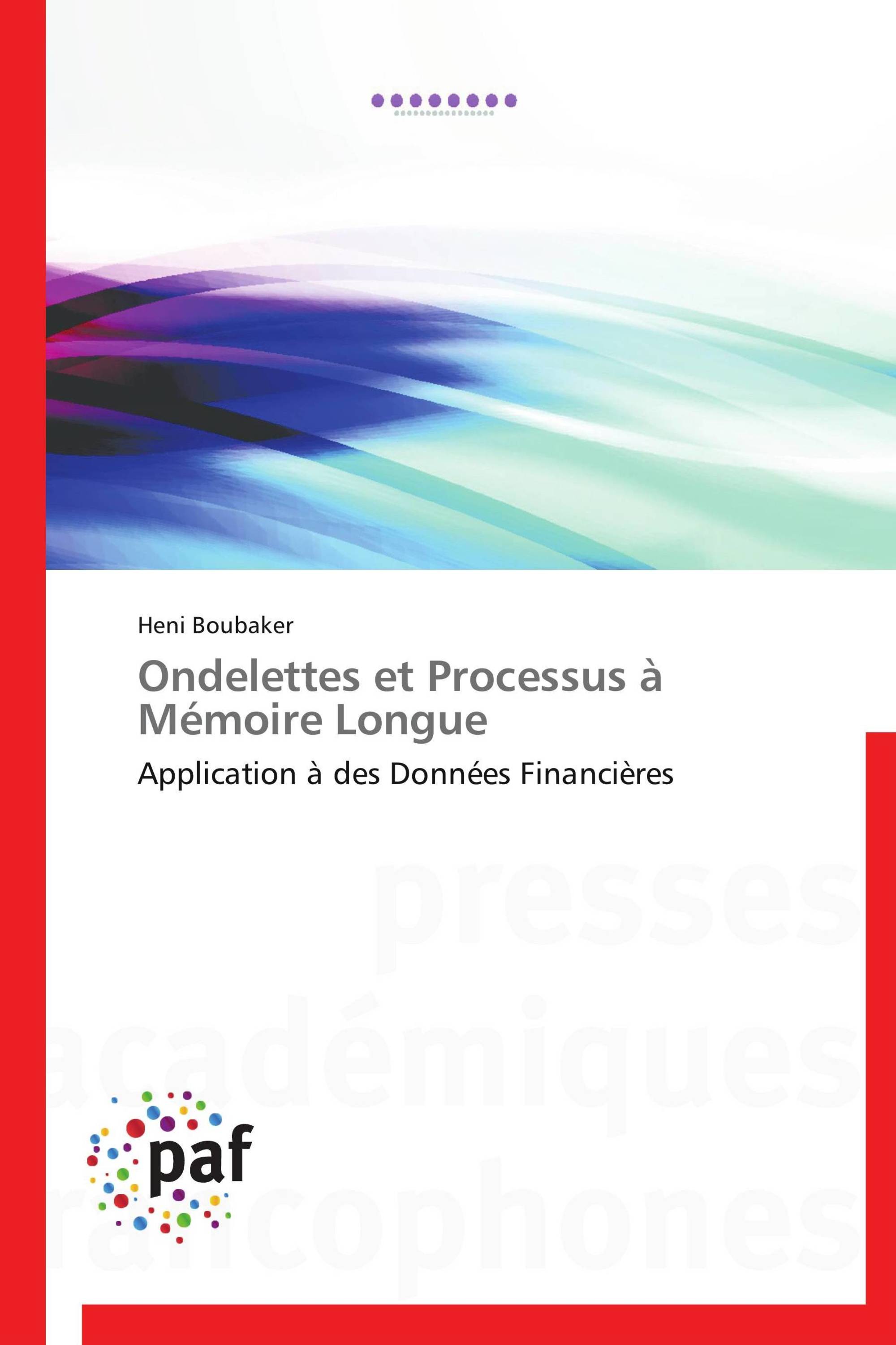 Ondelettes et Processus à Mémoire Longue