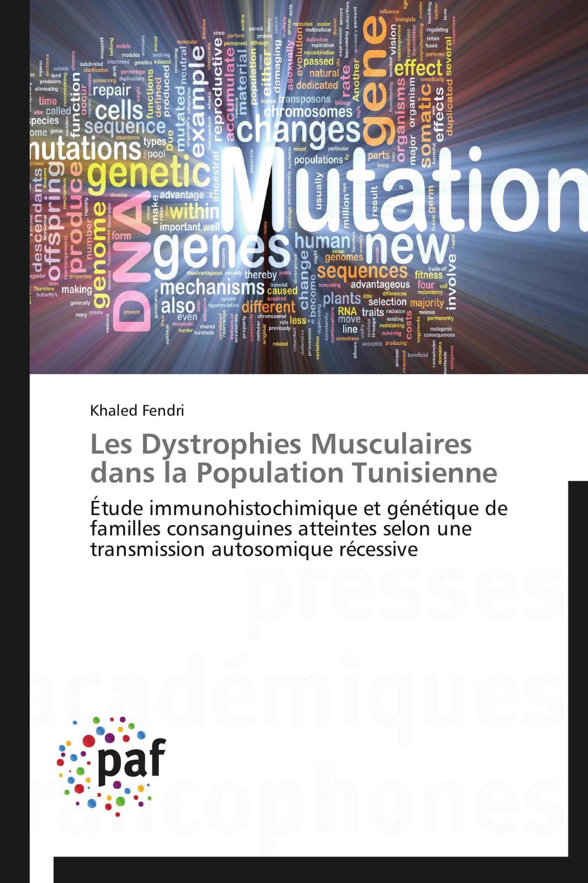 Les Dystrophies Musculaires dans la Population Tunisienne