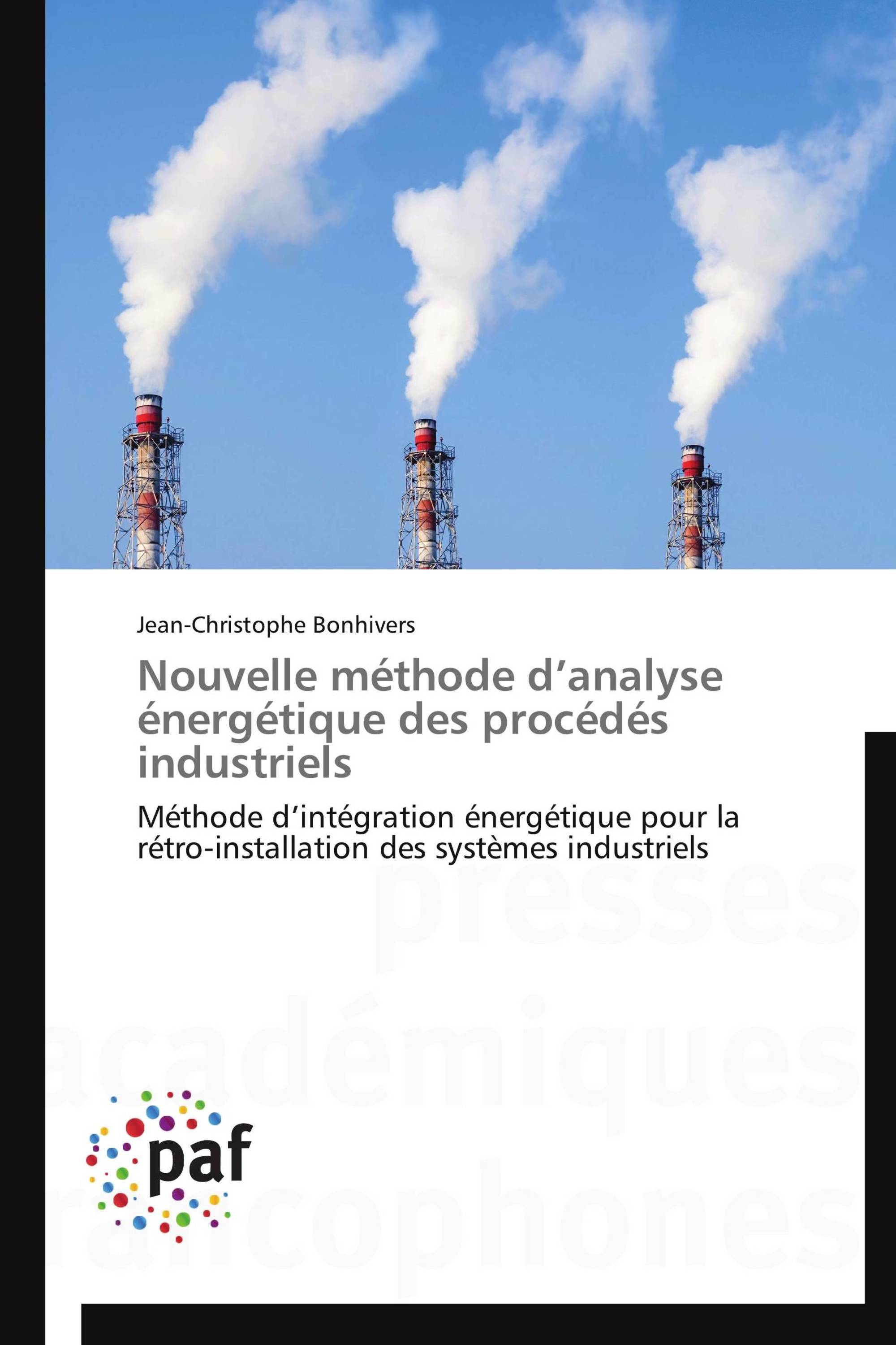 Nouvelle méthode d’analyse énergétique des procédés industriels